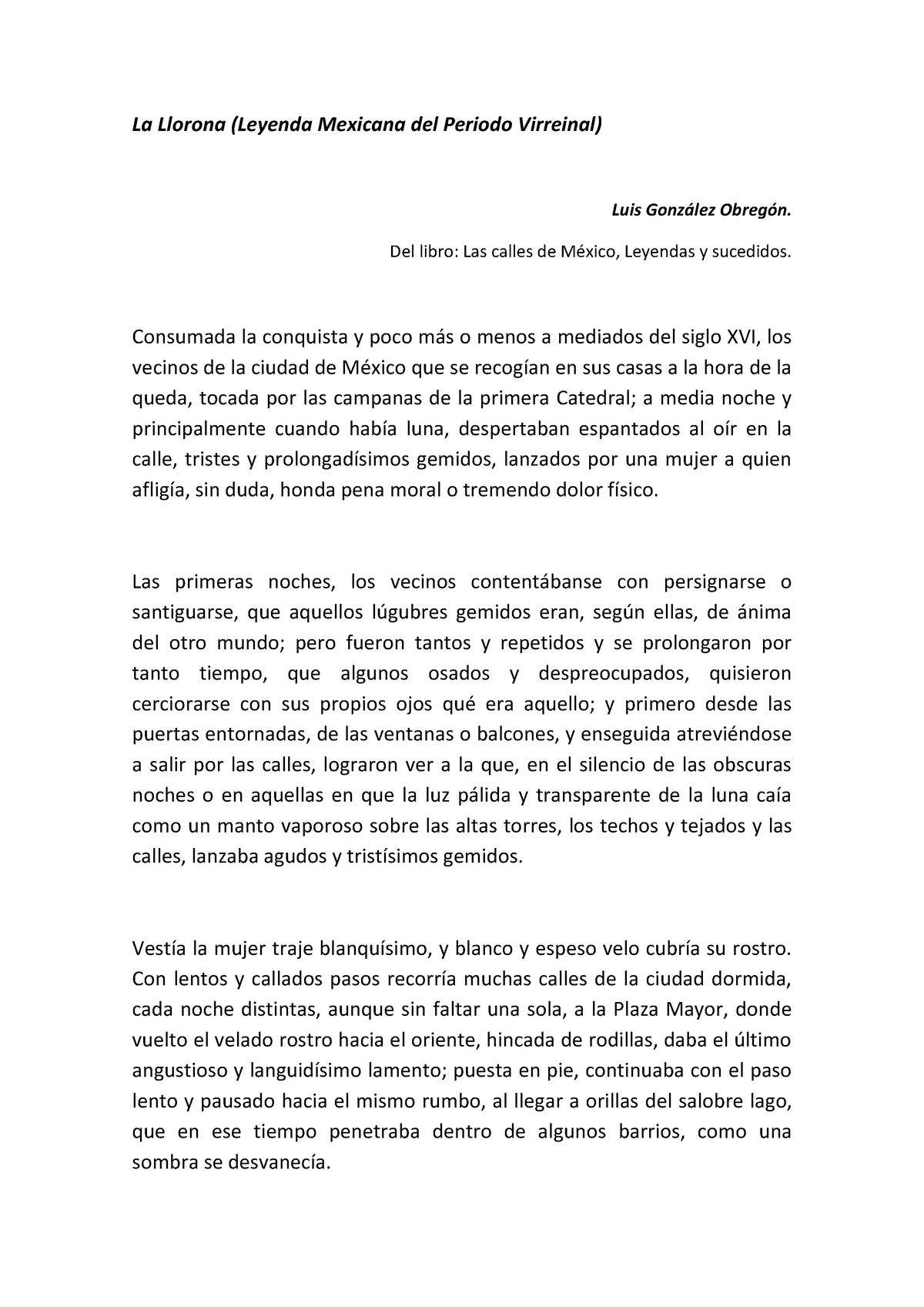 La Historia De La Leyenda De La Llorona En El Estado De Mexico - La ...