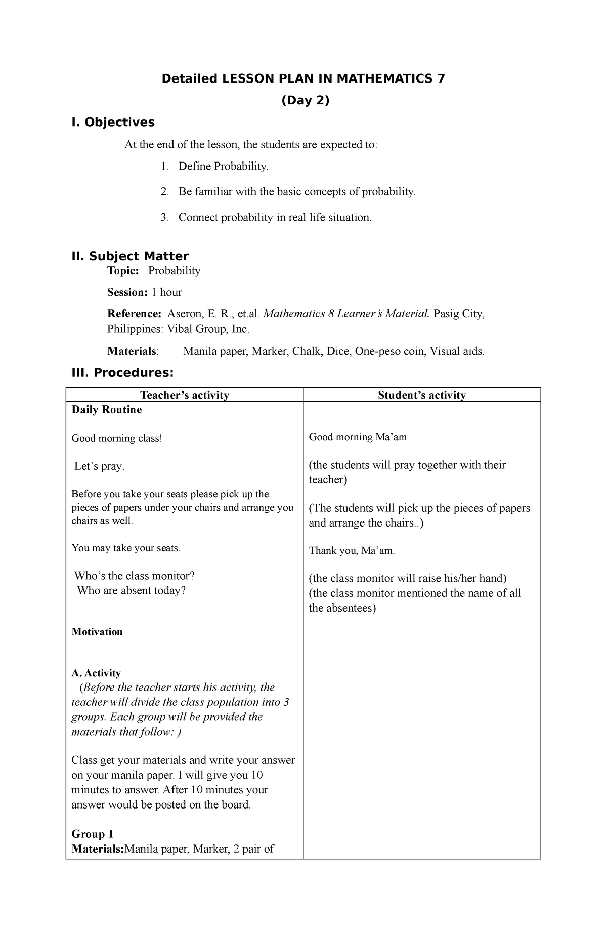 Probability. Grade 8 - Detailed LESSON PLAN IN MATHEMATICS 7 (Day 2) I ...