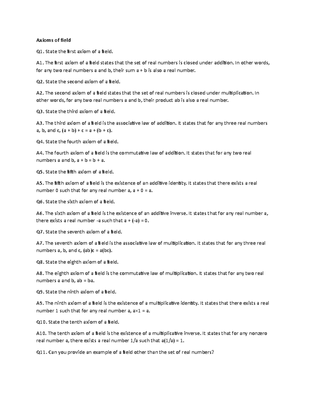 Axioms of field - State the first axiom of a field. A1. The first axiom ...