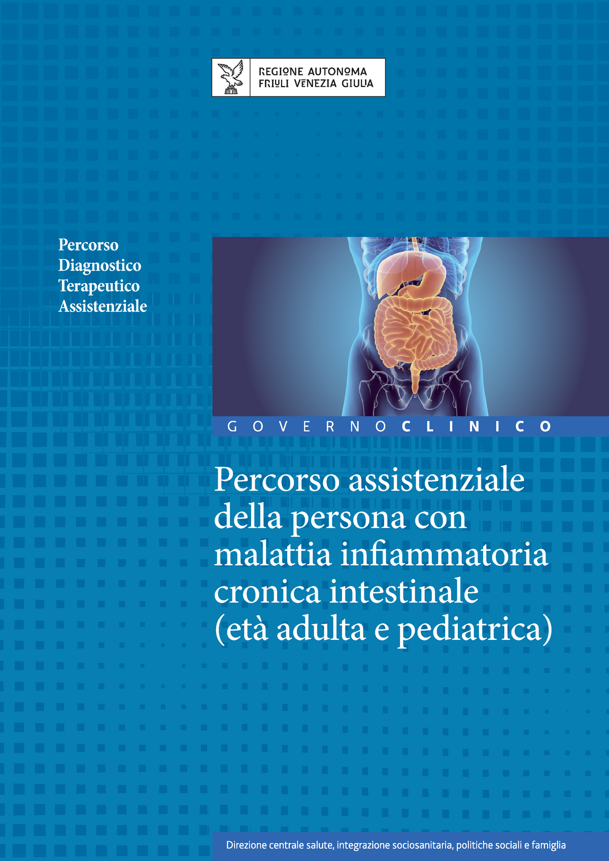 Malattie Croniche Intestinali - Percorso Diagnostico Terapeutico ...