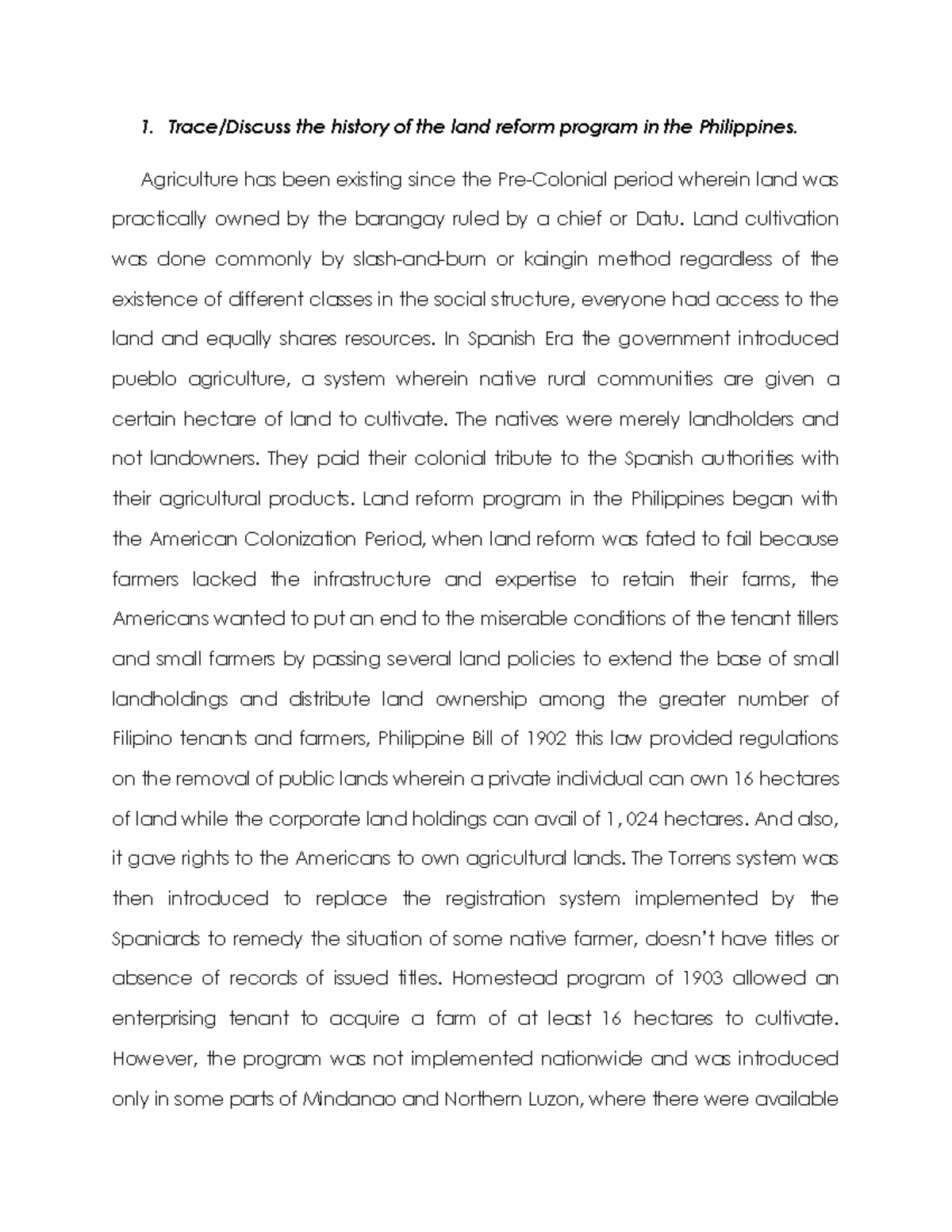 Land reform program in the Philippines 1. Trace/Discuss the history