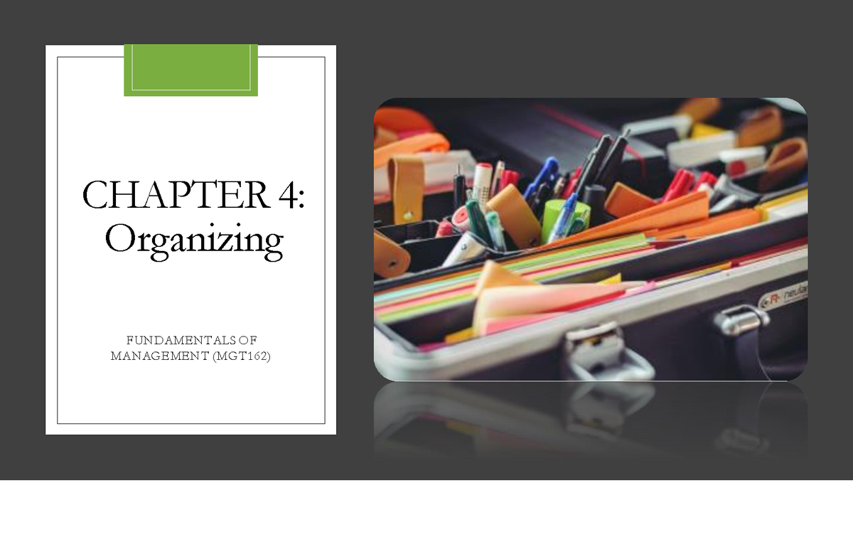 Chapter 4- Organizing - Mgt 162 - Fundamental Of Management - UiTM ...