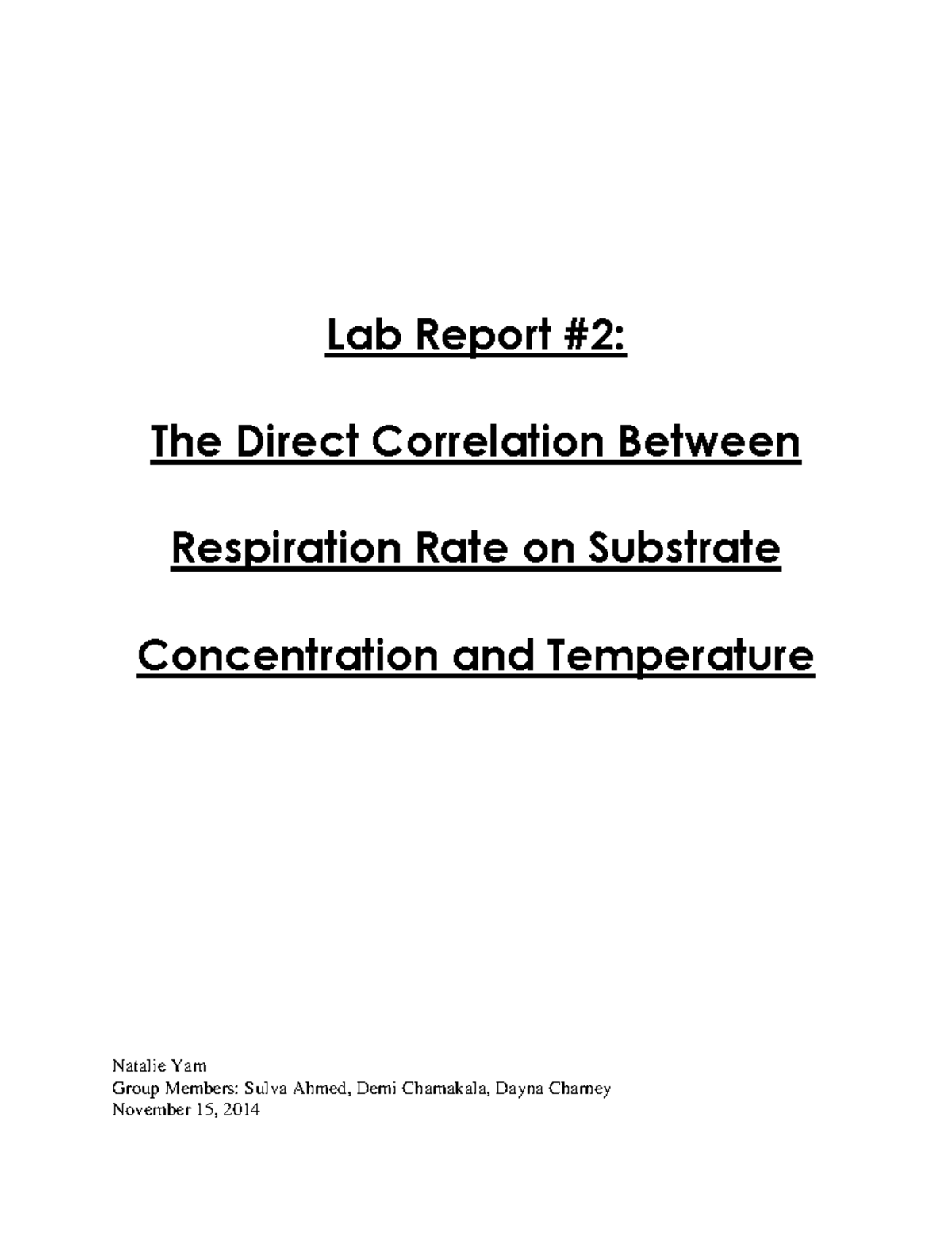 Bio Lab Report #2 - Dr. Dooley - The Direct Correlation Between ...