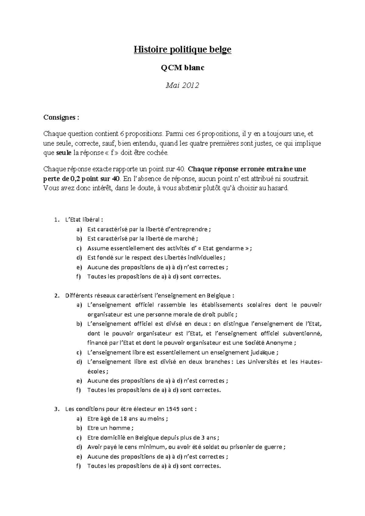 HPB QCM Blanc Mai 2012 Histoire politique belge QCM blanc Mai 2012 Consignes Chaque
