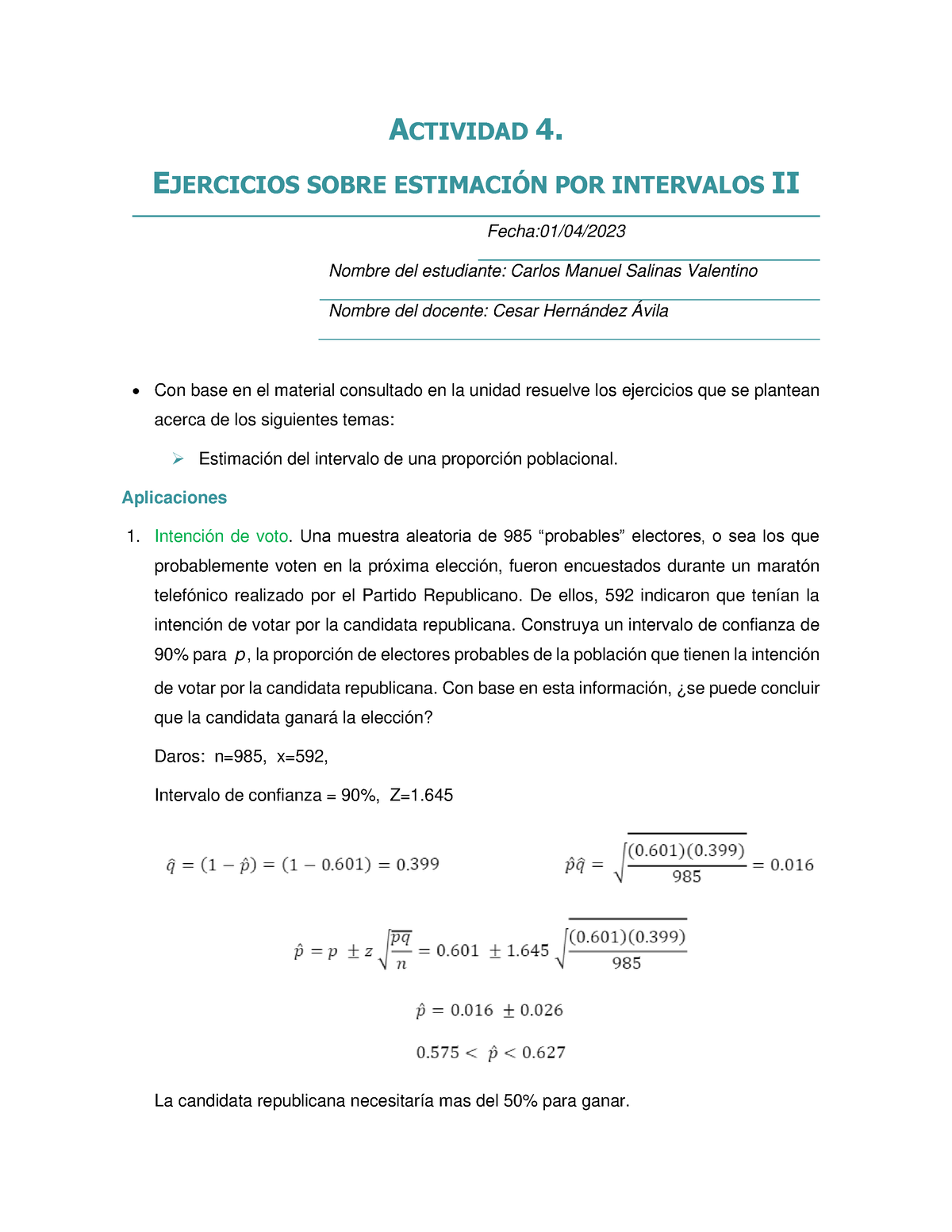 A4 SVCM - Buena Opcion - ACTIVIDAD 4. EJERCICIOS SOBRE ESTIMACI”N POR ...