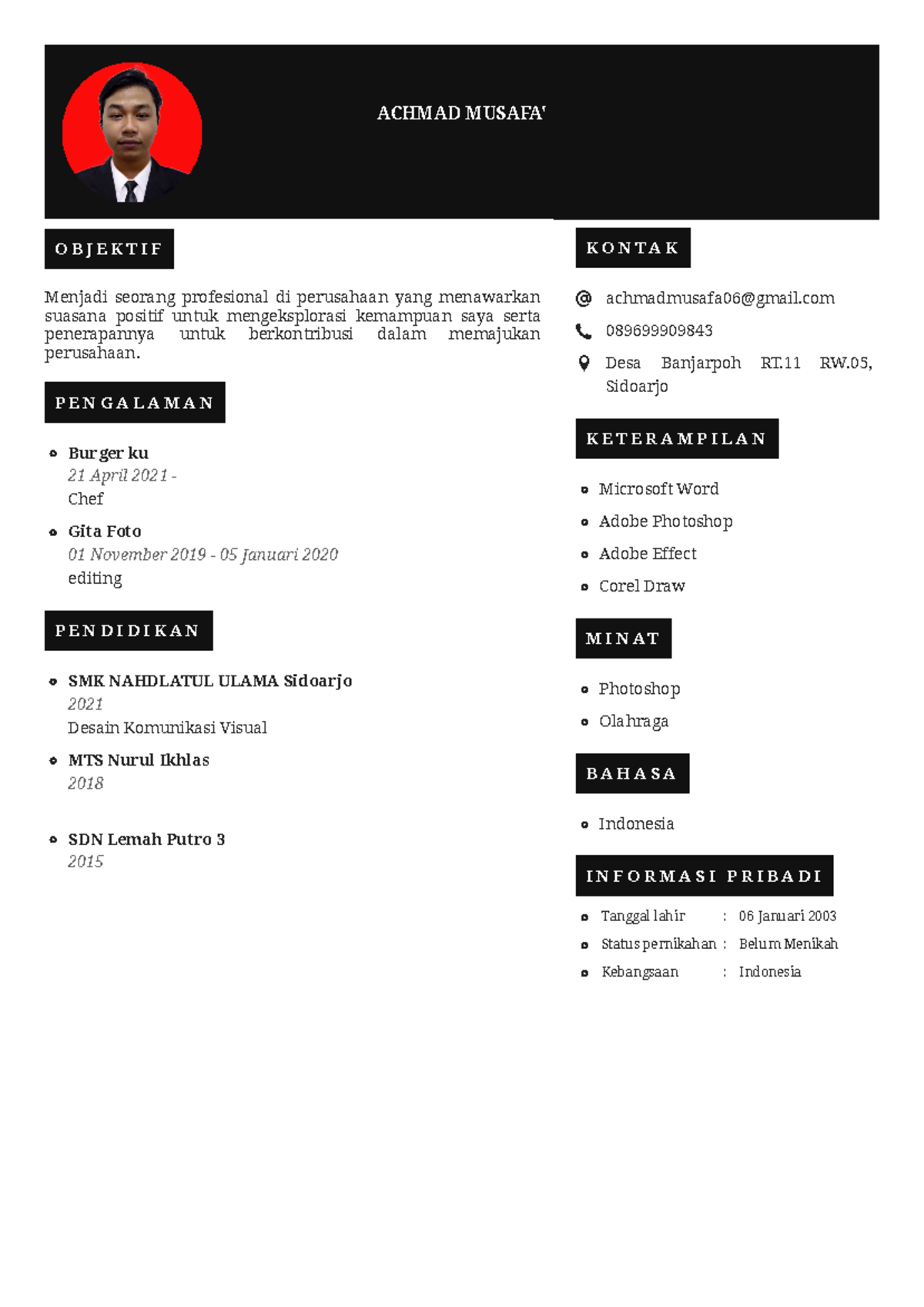Surat lamaran kerja lengkap - K O N T A K achmadmusafa06@gmail