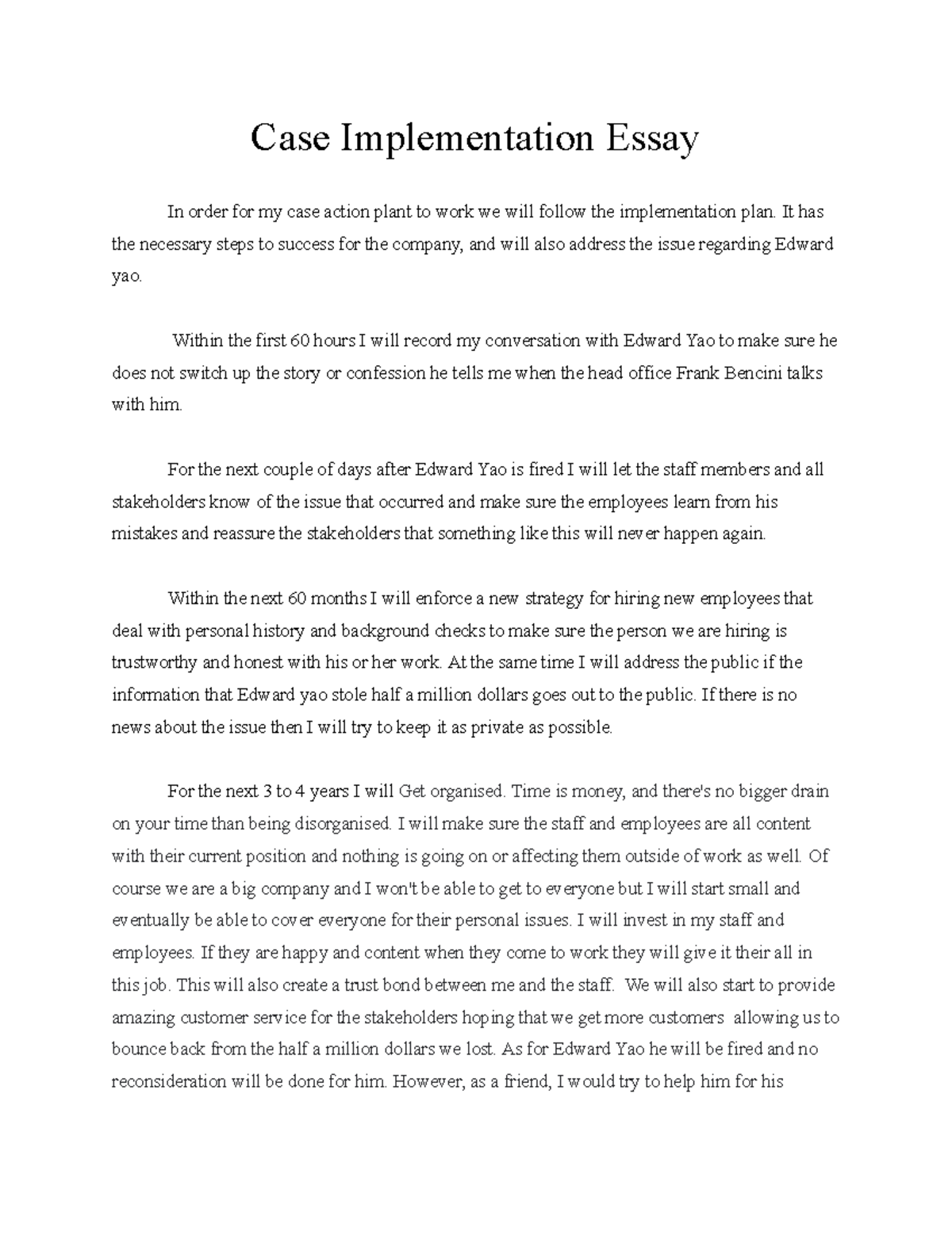 Case Implementation Plan For Edward Yao - Case Implementation Essay In 