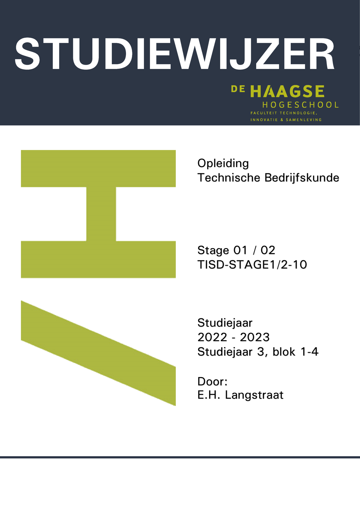 Stage Studiewijzer - Studiewijzer TISD-STAGE1/2-10 Technis Opleiding ...