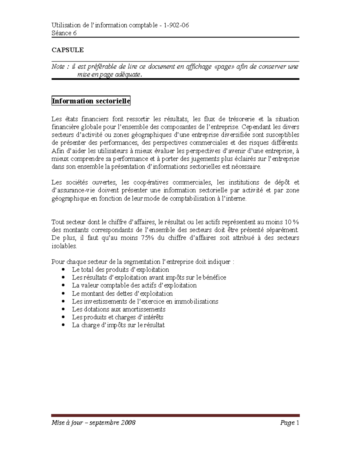 Information sectorielle - Séance 6 CAPSULE Note : il est préférable de ...