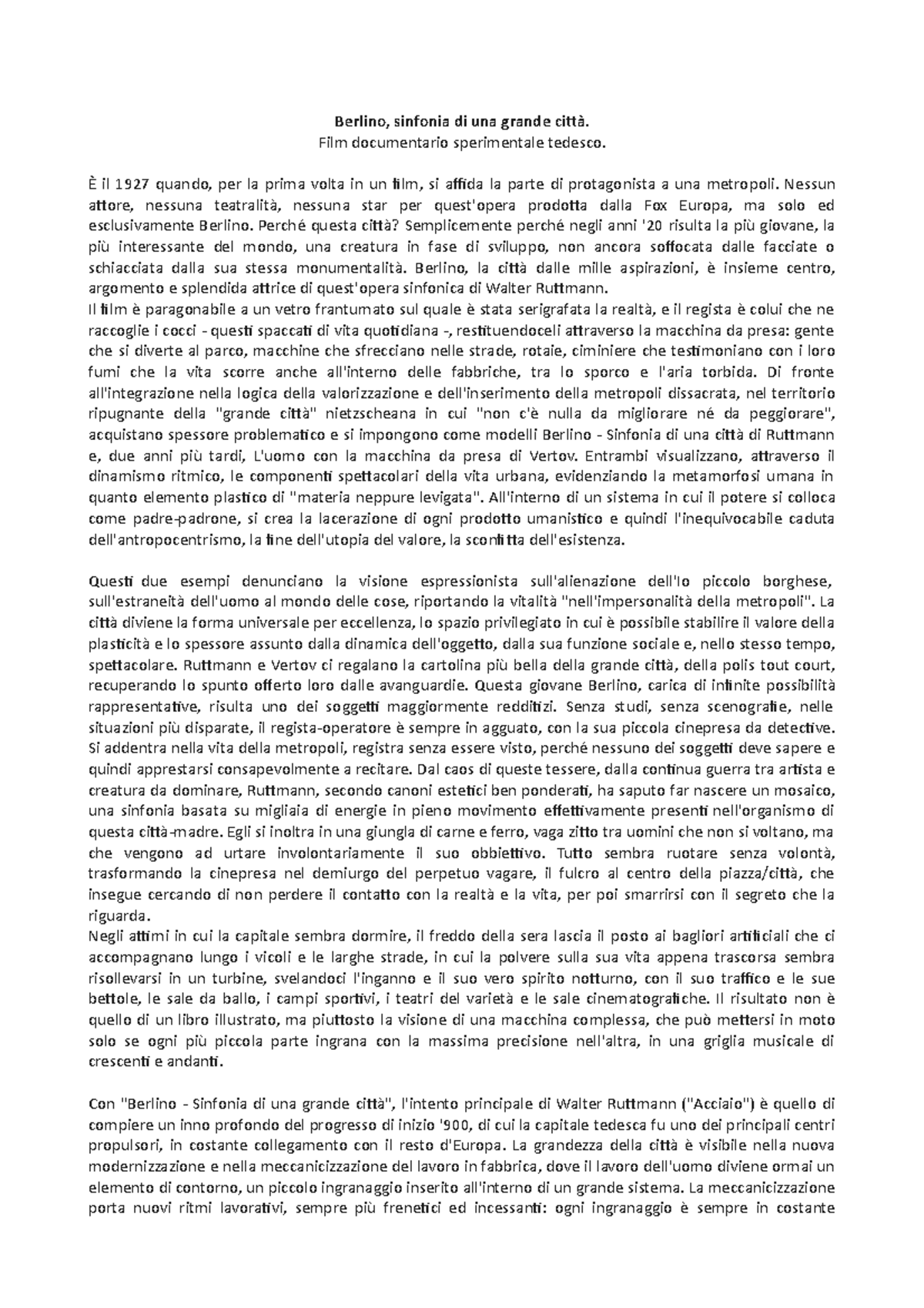 Berlino, sinfonia di una grande città Riassunto & Analisi Berlino, sinfonia di una grande Berlino, sinfonia di una grande città Riassunto & Analisi Berlino, sinfonia di una grande