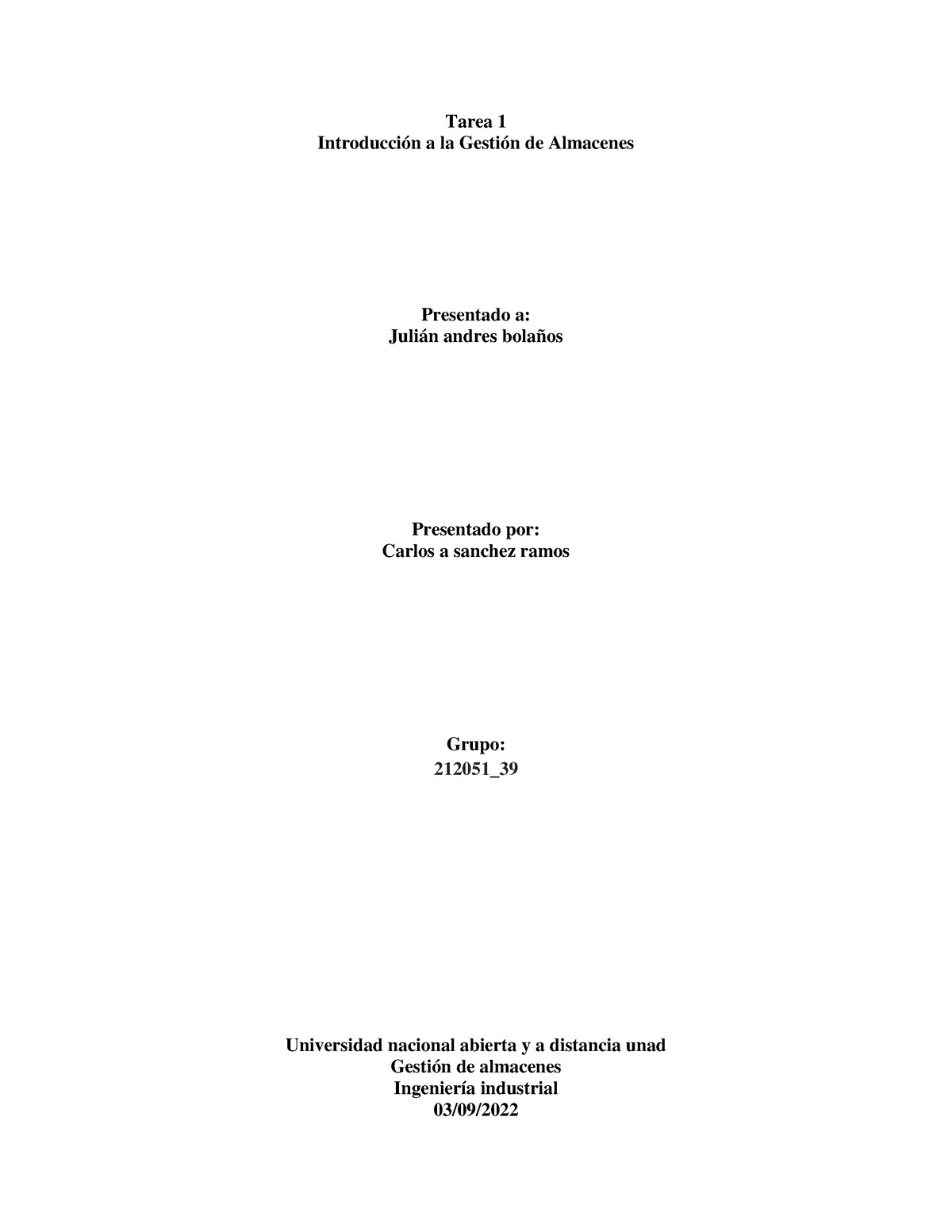 G Alm Tarea 1 Carlos Sanchez 212051 39 - Tarea 1 Introducción A La ...