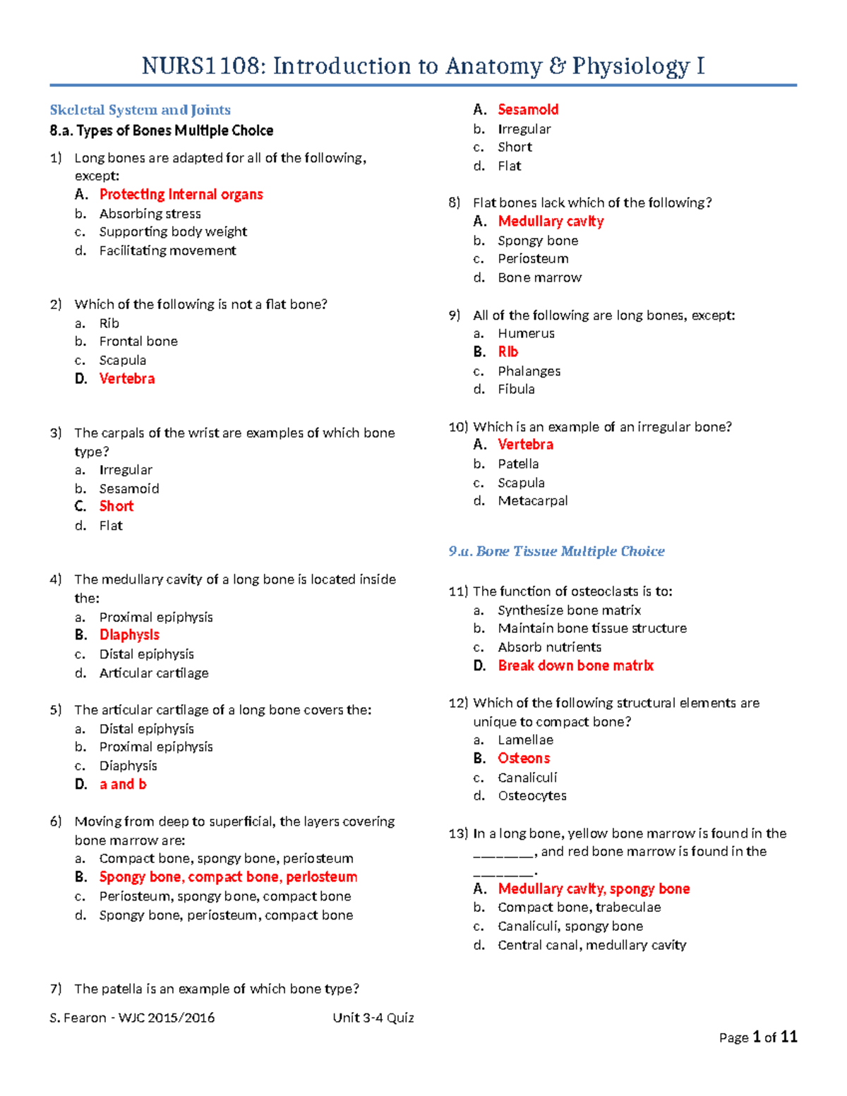 A&P MCQ - practice questions - Skeletal System and Joints 8. Types of ...