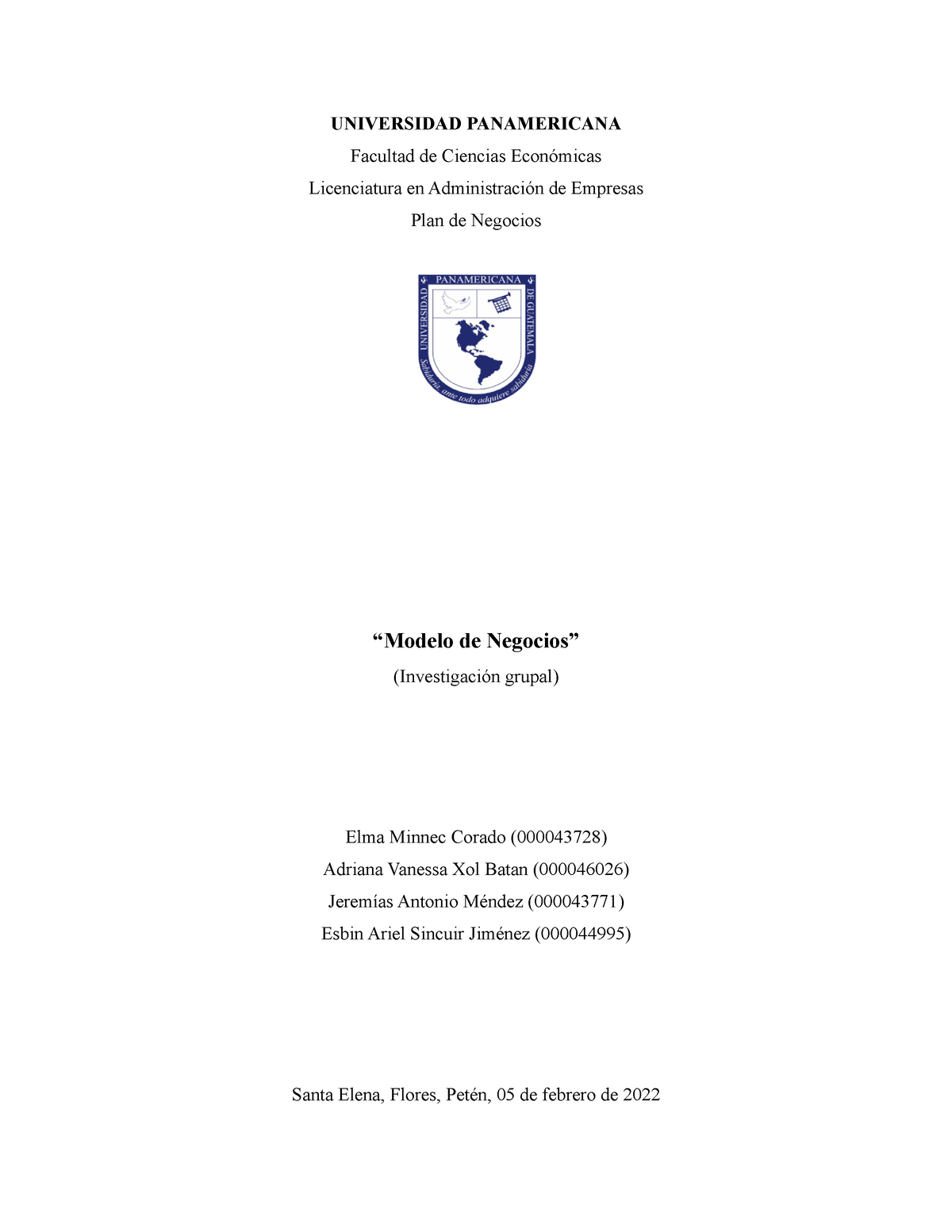 Modelo DE Negocios Investigación y Modelo Canvas - UNIVERSIDAD PANAMERICANA  Facultad de Ciencias - Studocu