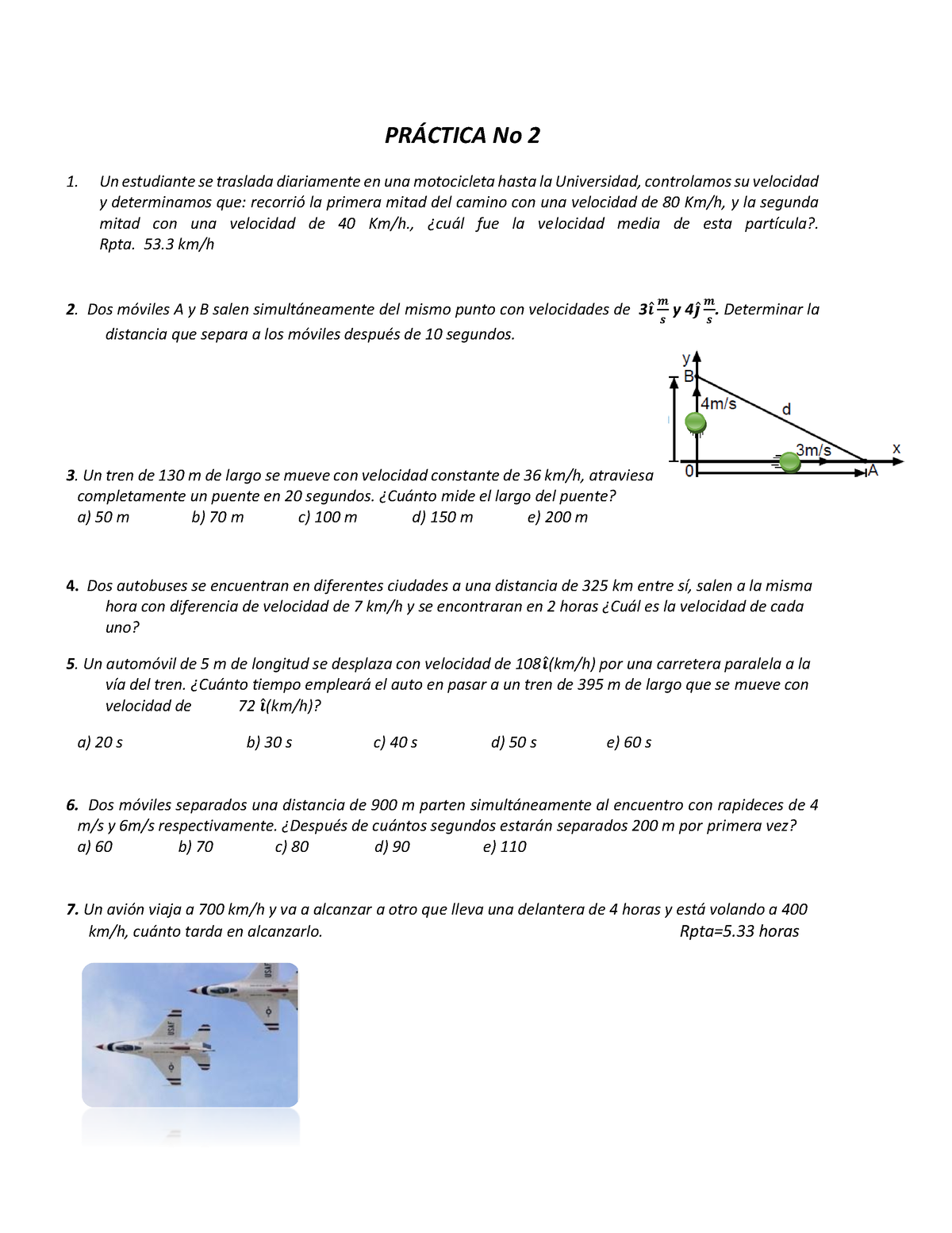 PRÁ Ctica DE MRU - MRU - PR¡CTICA No 2 Un Estudiante Se Traslada ...