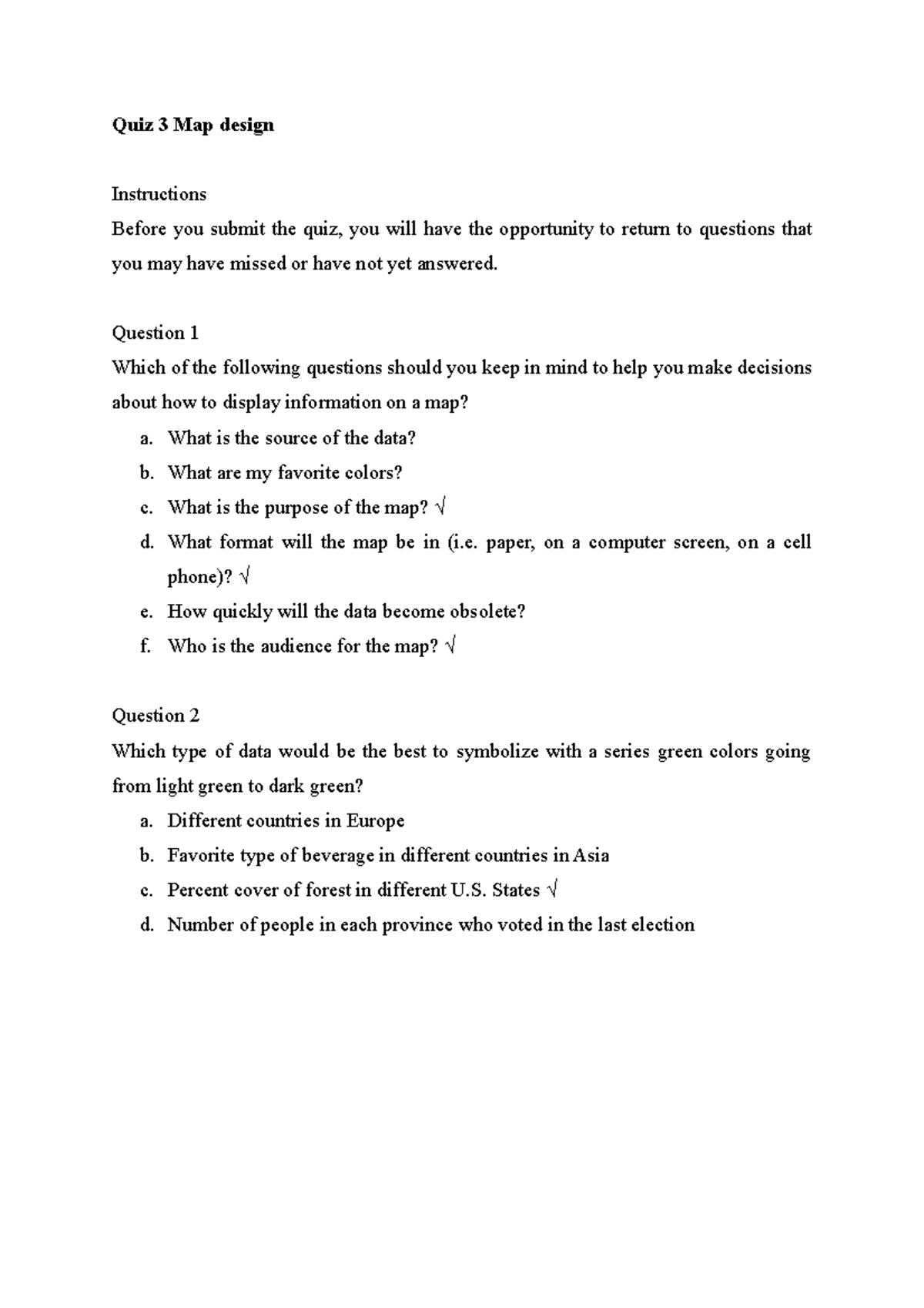 Quiz 3 Map design - Every week, there is a test, and there are ...
