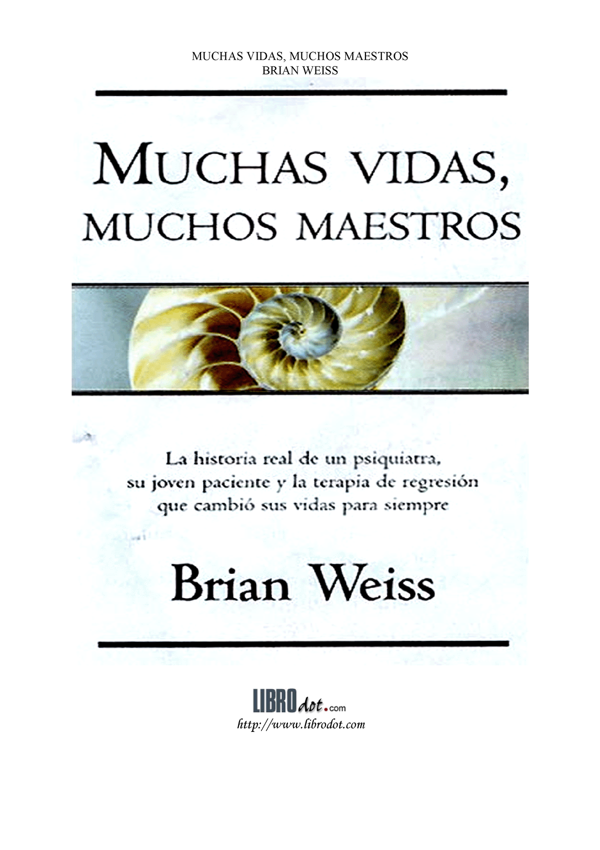 Muchas vidas, muchos maestros - EcuRed