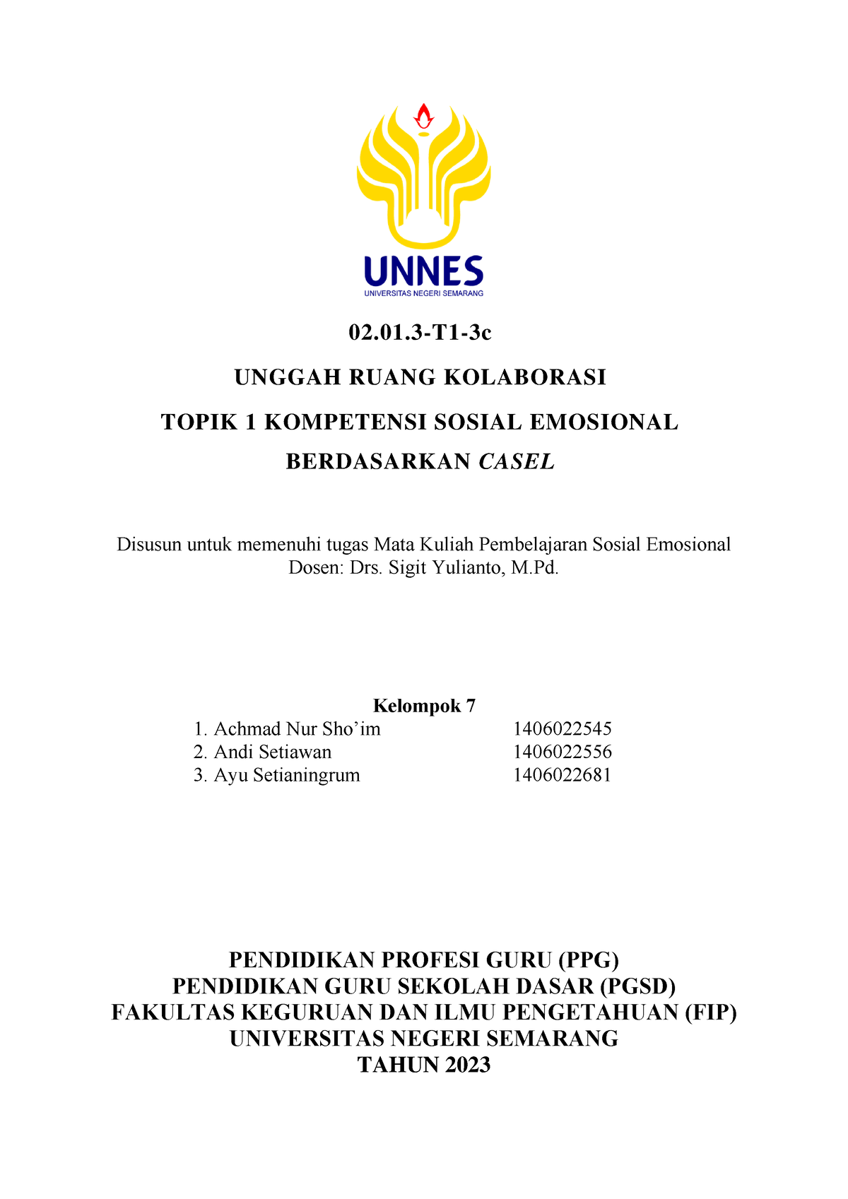 Topik 1 3c - Unggah Ruang Kolaborasi - Kelompok 7 Rombel 1 - 02.01-T1 ...