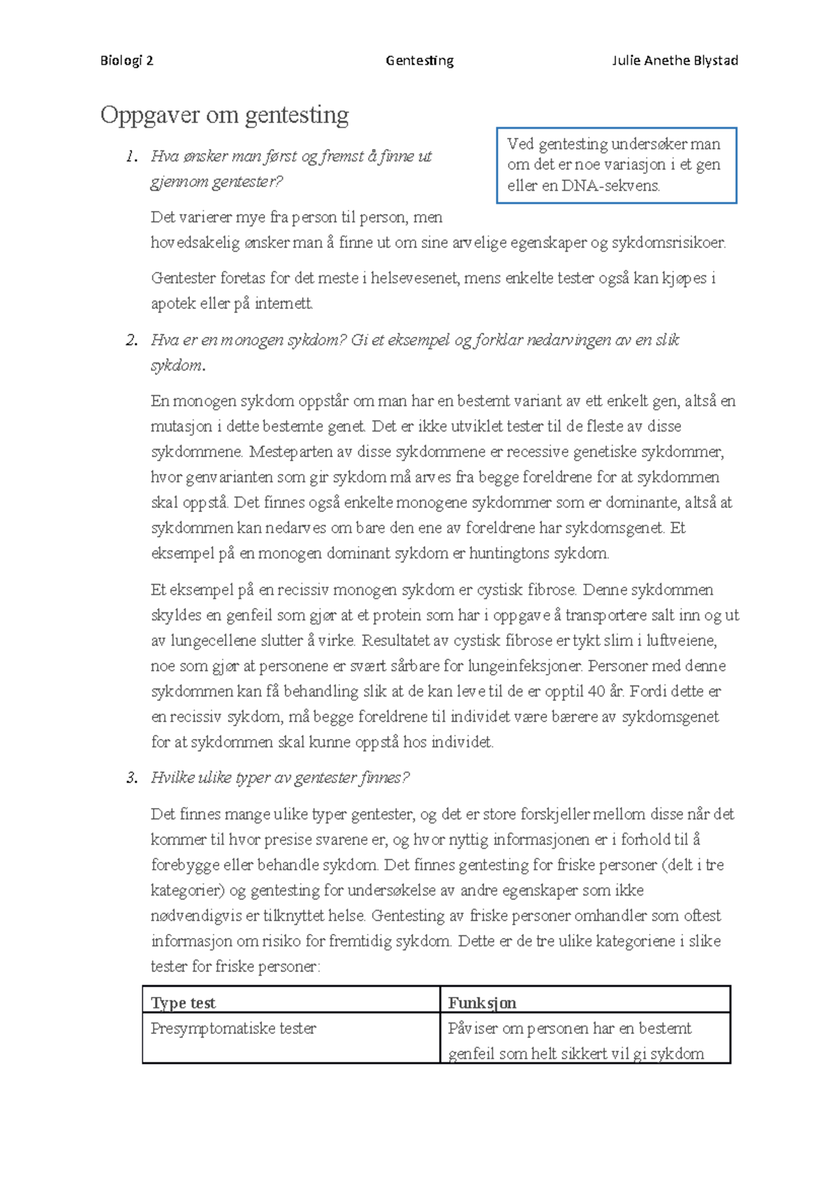 Om gentesting - Biologi 2 Gentesting Julie Anethe Blystad Oppgaver om ...
