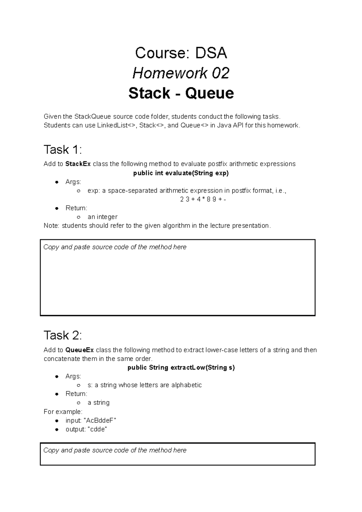 HW02-Stack Queue - Course: DSA Homework 02 Stack - Queue Given the ...