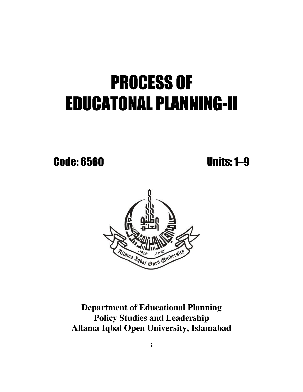 6560 - Education - I PROCESS OF EDUCATONAL PLANNING-II Code: 6560 Units ...