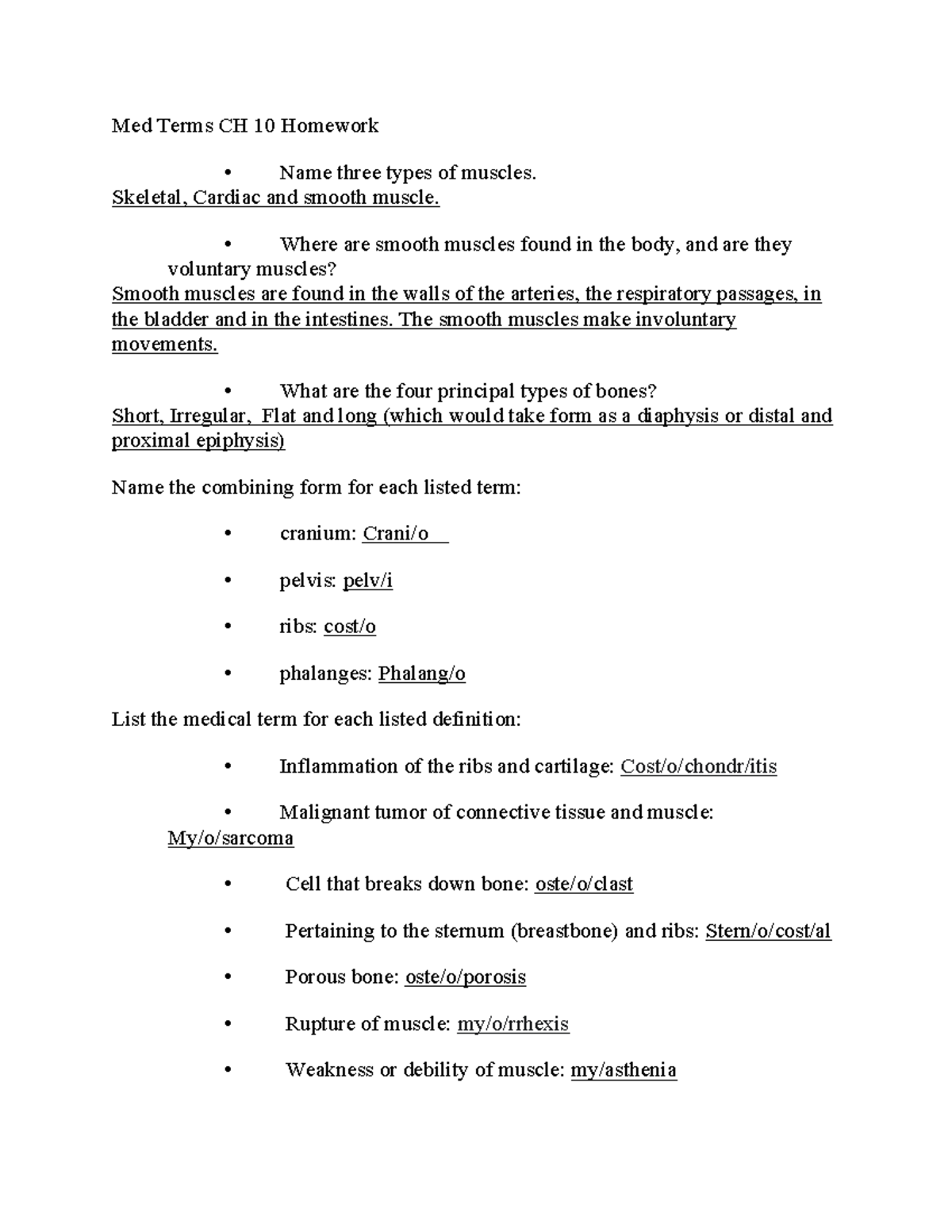 Chapter 10 Homework - Med Terms CH 10 Homework Name three types of