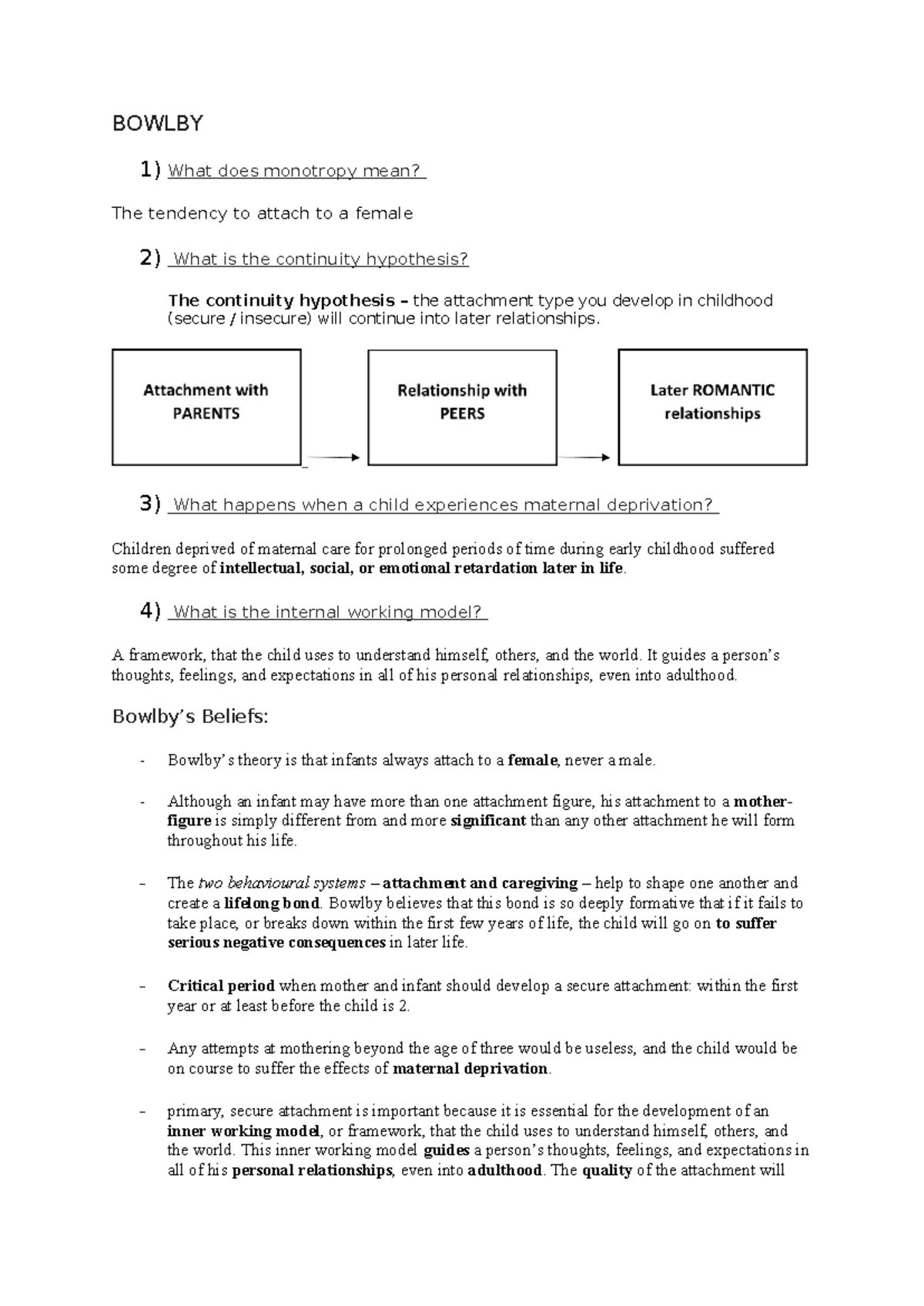Bowlby's beliefs and maternal deprivation - BOWLBY 1) What does ...
