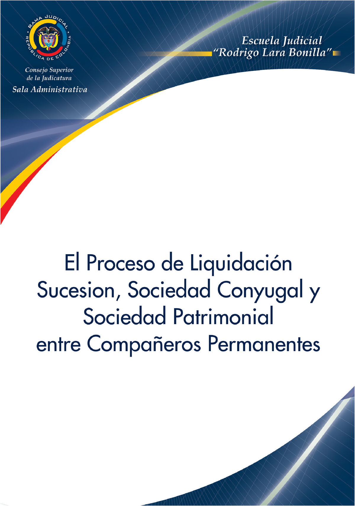 Liquidacion Sociedad Conyugal Y Patrimonial Entre Compañeros Sucesiones MÓdulo De 4811