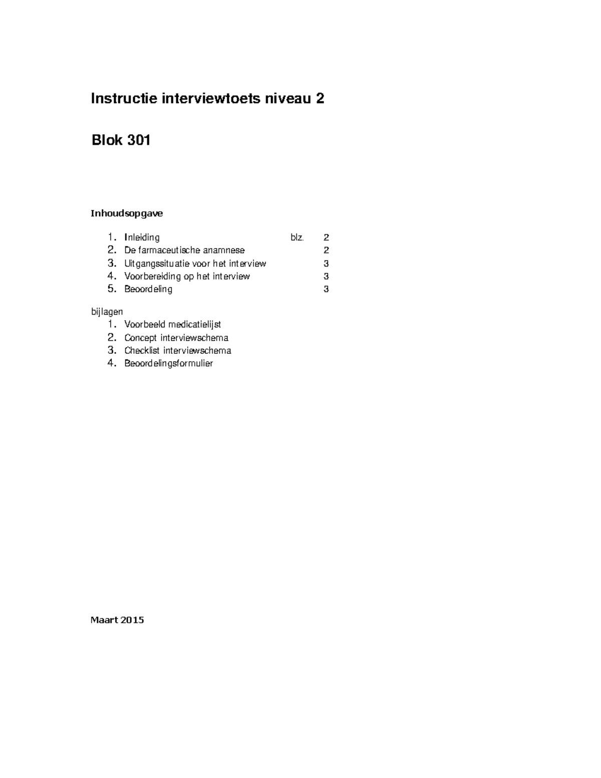 Instructie Interview - Instructie Interviewtoets Niveau 2 Blok 301 ...