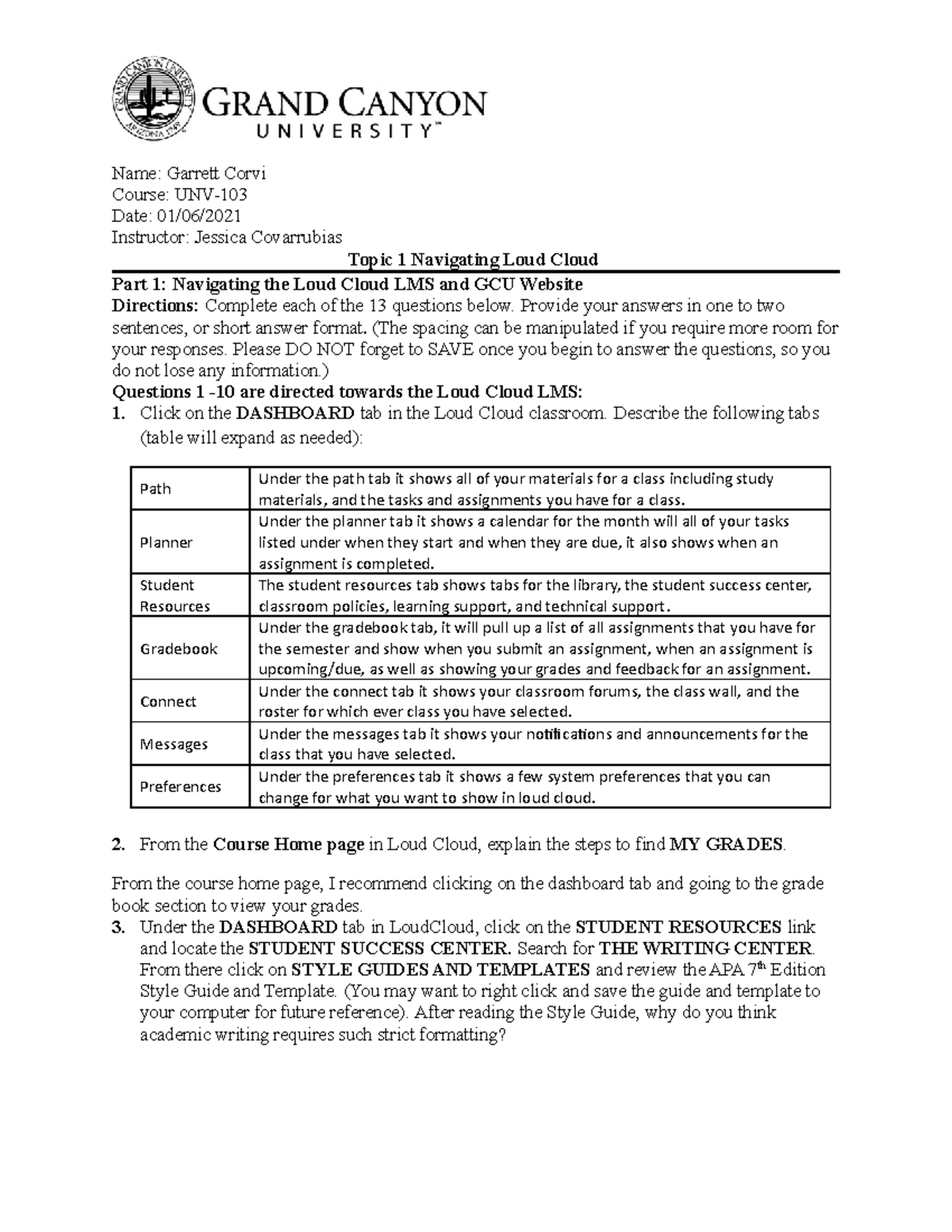 Unv 103 T1 Navigating Loud Cloud Trad Name Garrett Corvi Course Unv