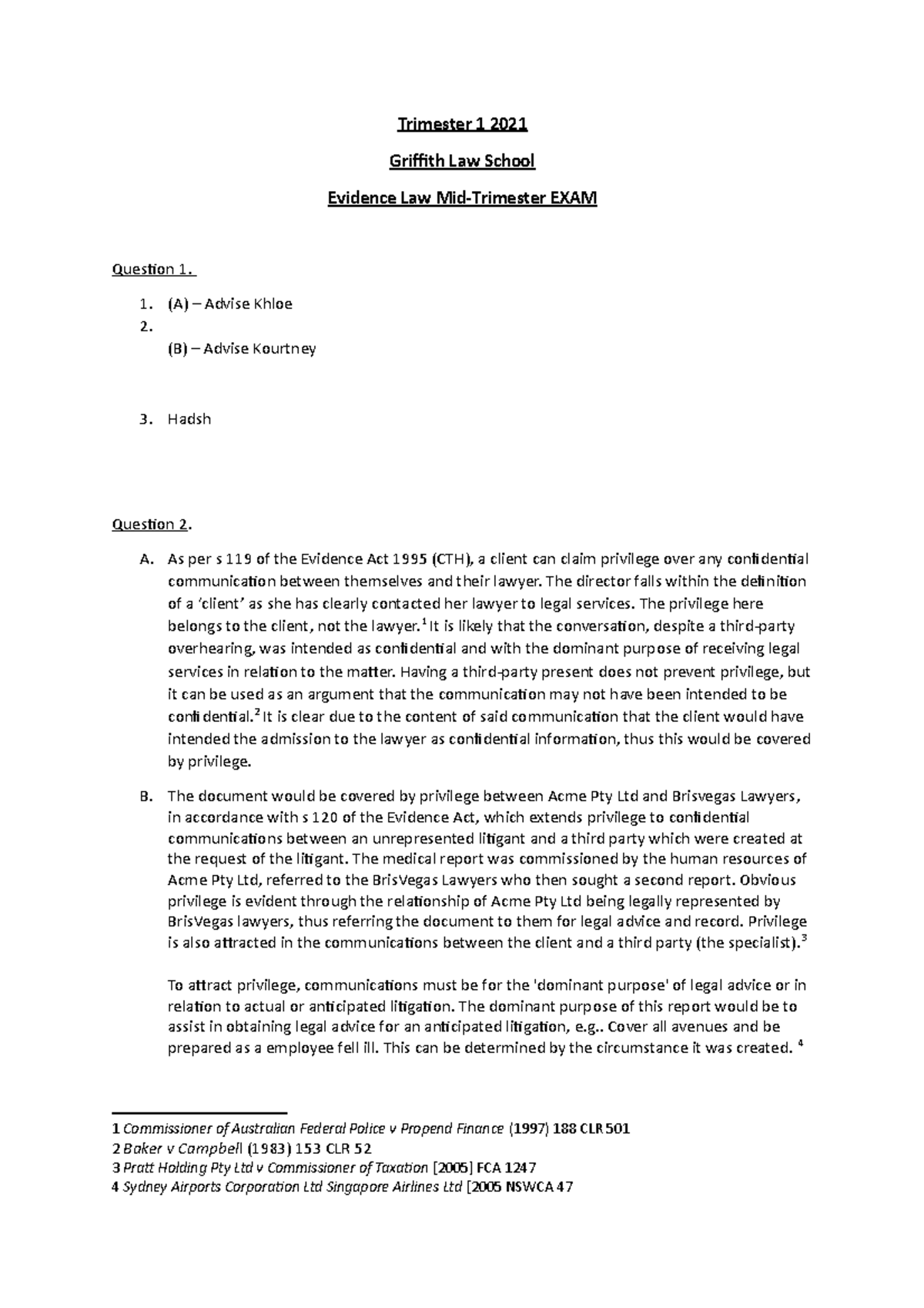 End of Semester Exam Trimester 1 2021 Griffith Law School Evidence