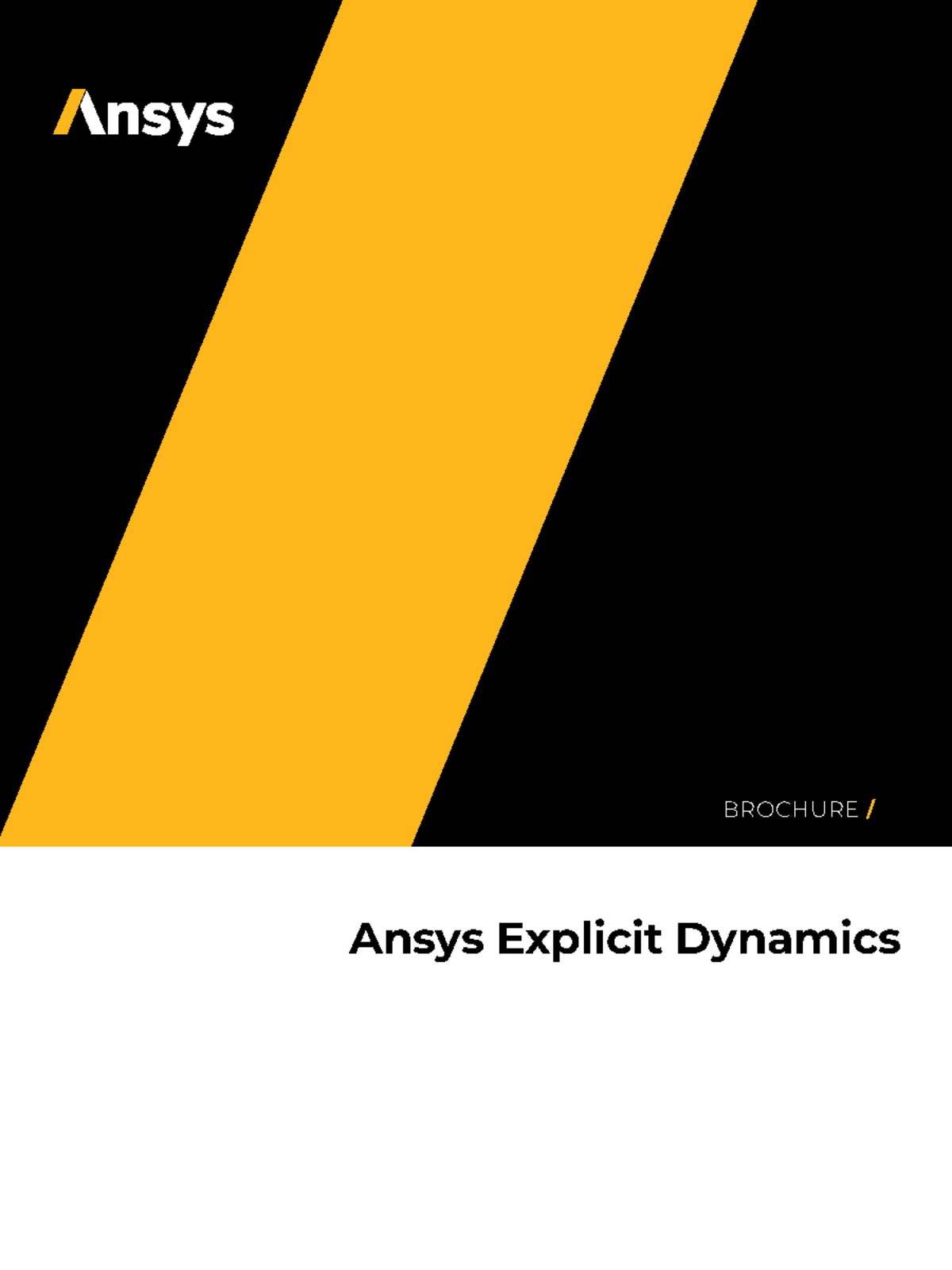 Ansys explicit dynamics brochure 140 - Ansys Explicit Dynamics BROCHURE ...