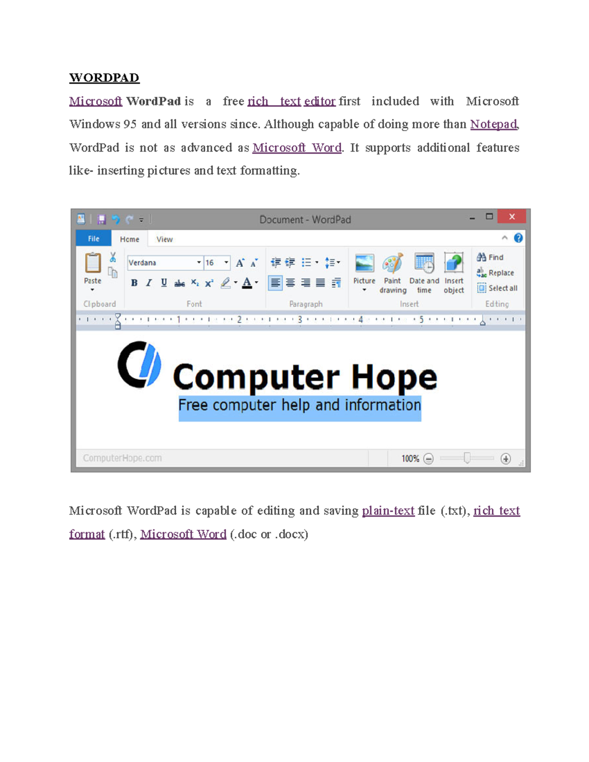 Word Pad function in a computer - WORDPAD Microsoft WordPad is a free rich text editor first 