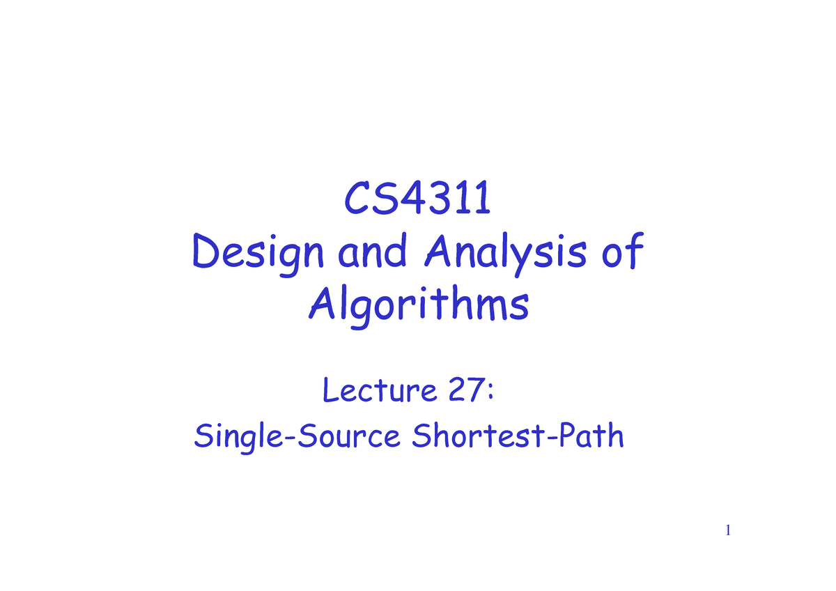 Lecture 27 - CS Design And Analysis Of Algorithms Lecture 27: Single ...