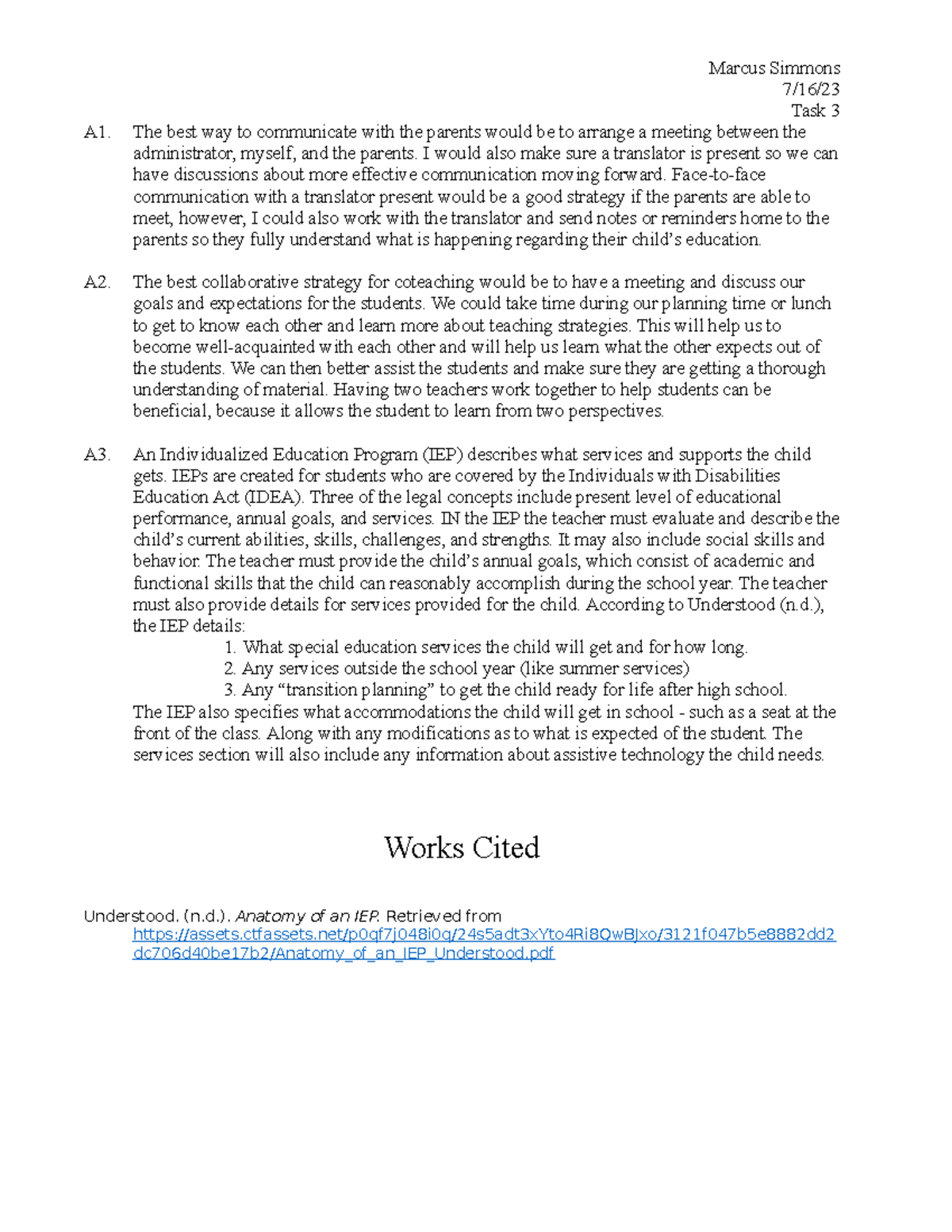 Task 3 WGU D096 - Marcus Simmons 7/16/ Task 3 A1. The best way to ...