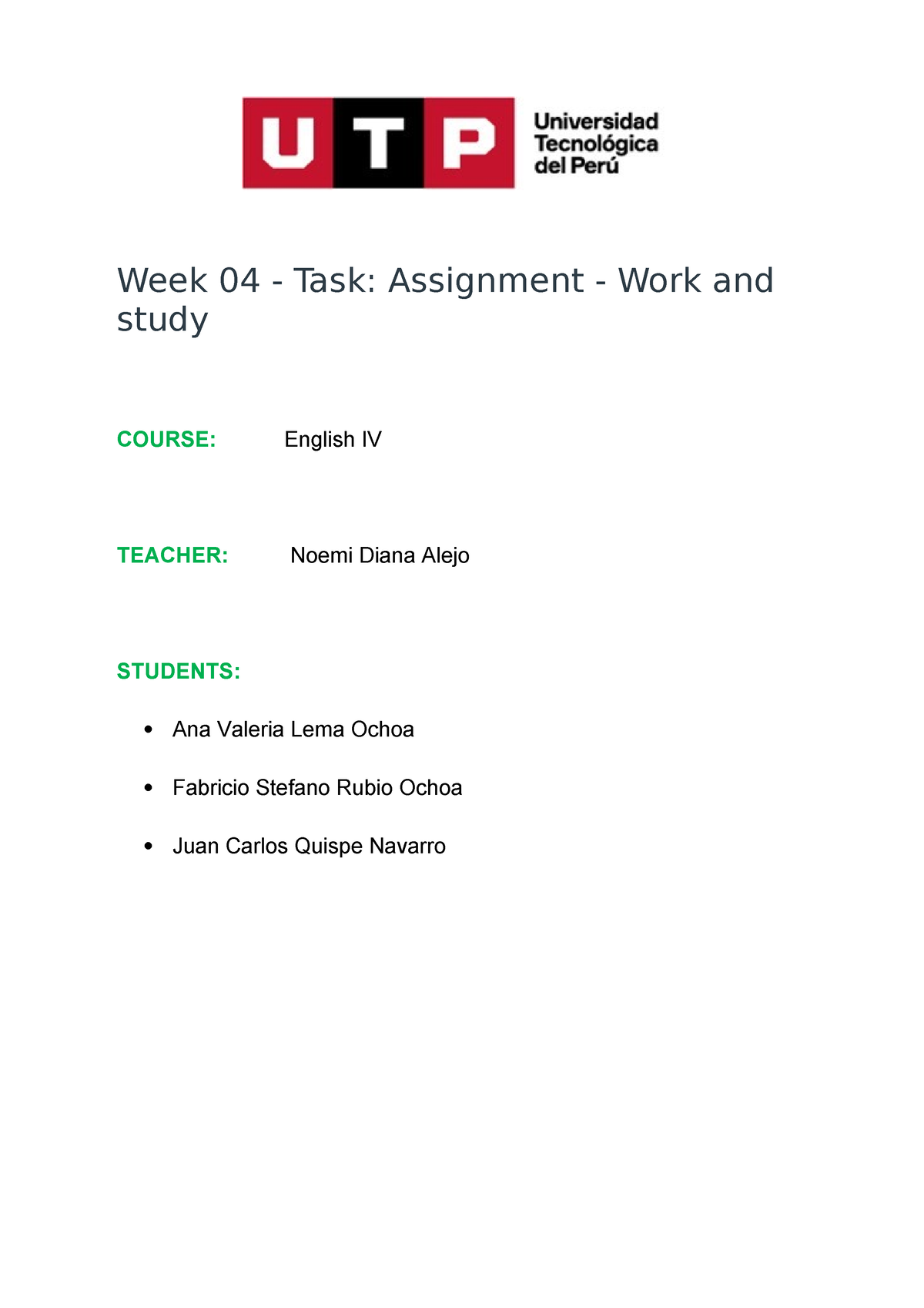 TA1 Ingles IV - PC 1 - Week 04 - Task: Assignment - Work And Study ...