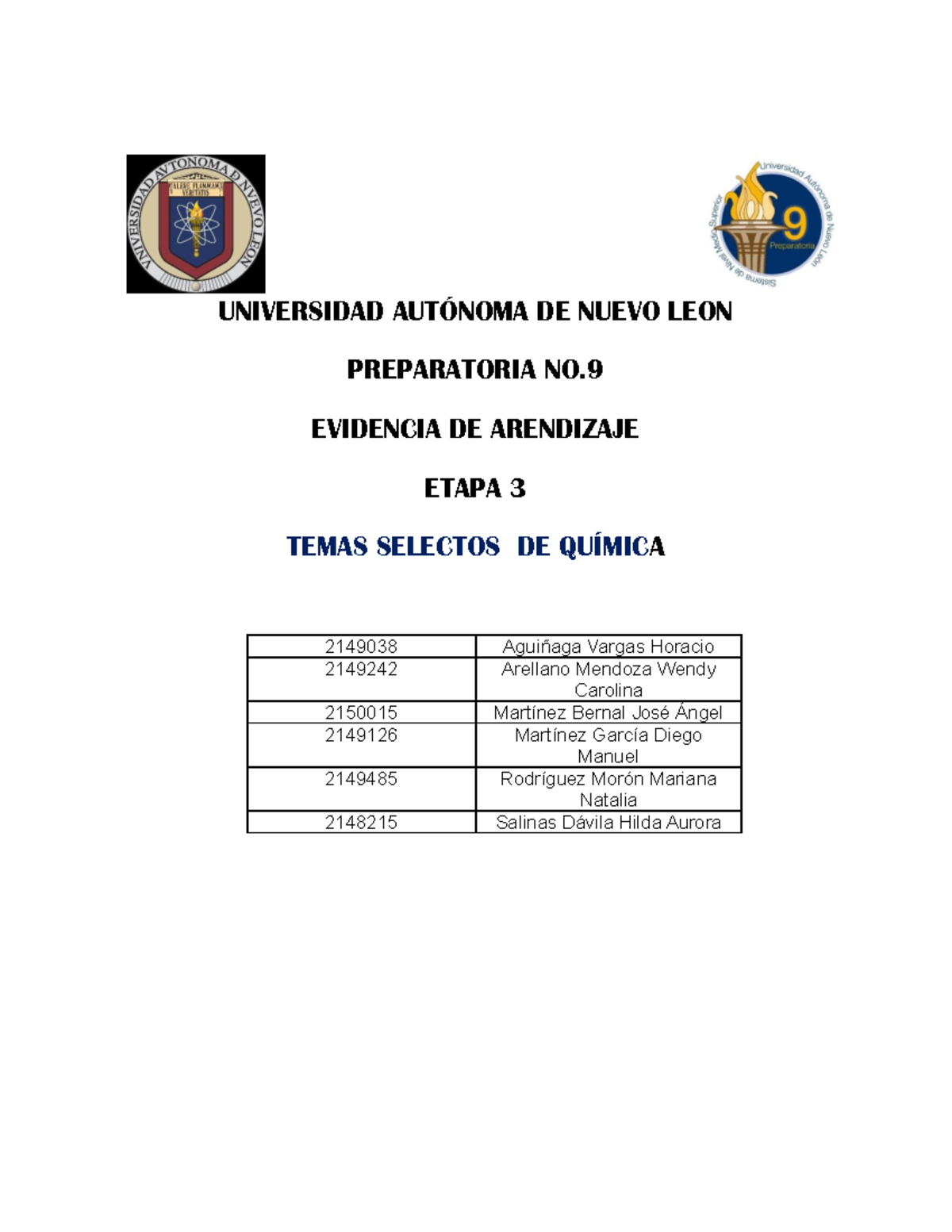 Evidencia 3 Quimica - UNIVERSIDAD AUTÓNOMA DE NUEVO LEON PREPARATORIA ...