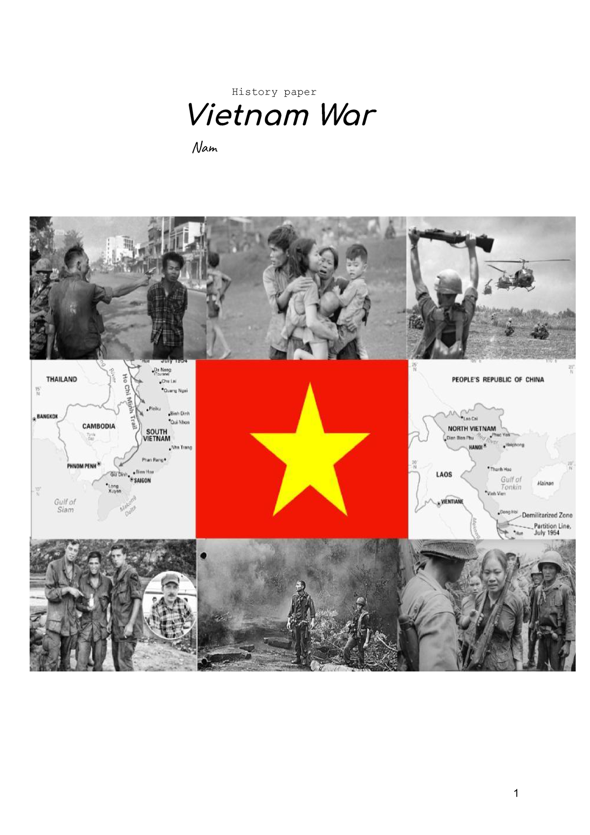 Vietnam war history paper - History paper Vietnam War Nam Content ❏  Introduction (p. 3) ❏ - Studocu