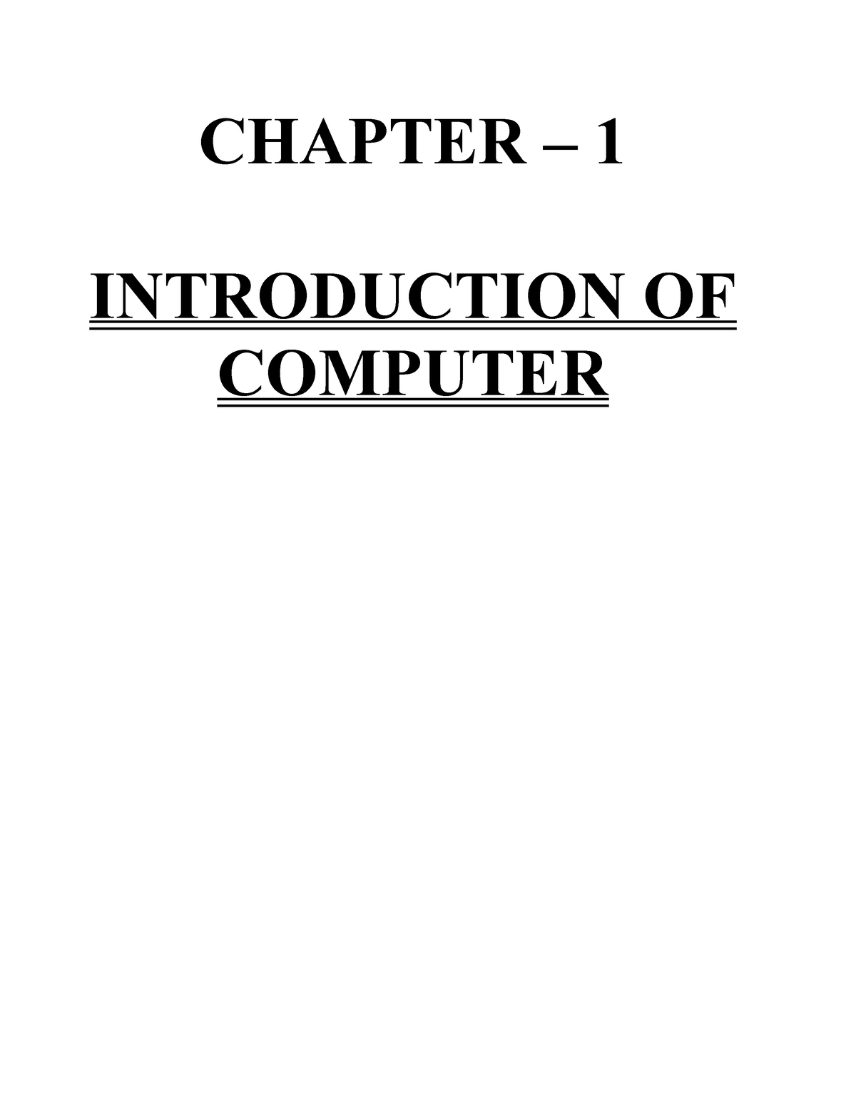 Santosh BABA - CHAPTER – 1 INTRODUCTION OF COMPUTER 1 What Is Computer ...