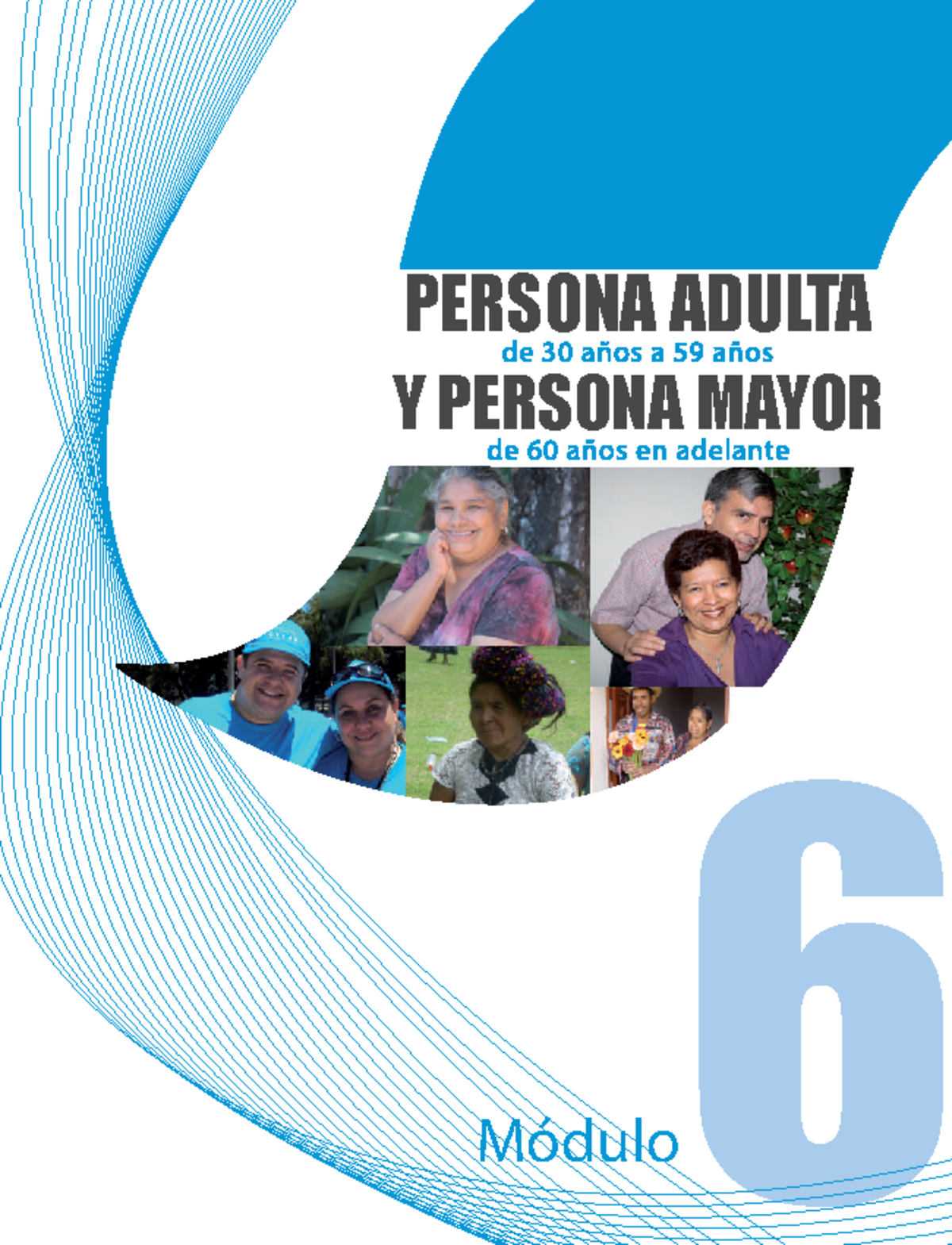 Modulo 6 normas de atencion - 6 Módulo PERSONA ADULTA Y PERSONA MAYOR ...