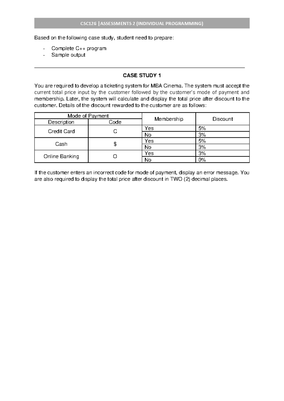 Exercise Assignment 126 - CSC126 |ASSESSMENTS 2 (INDIVIDUAL PROGRAMMING ...