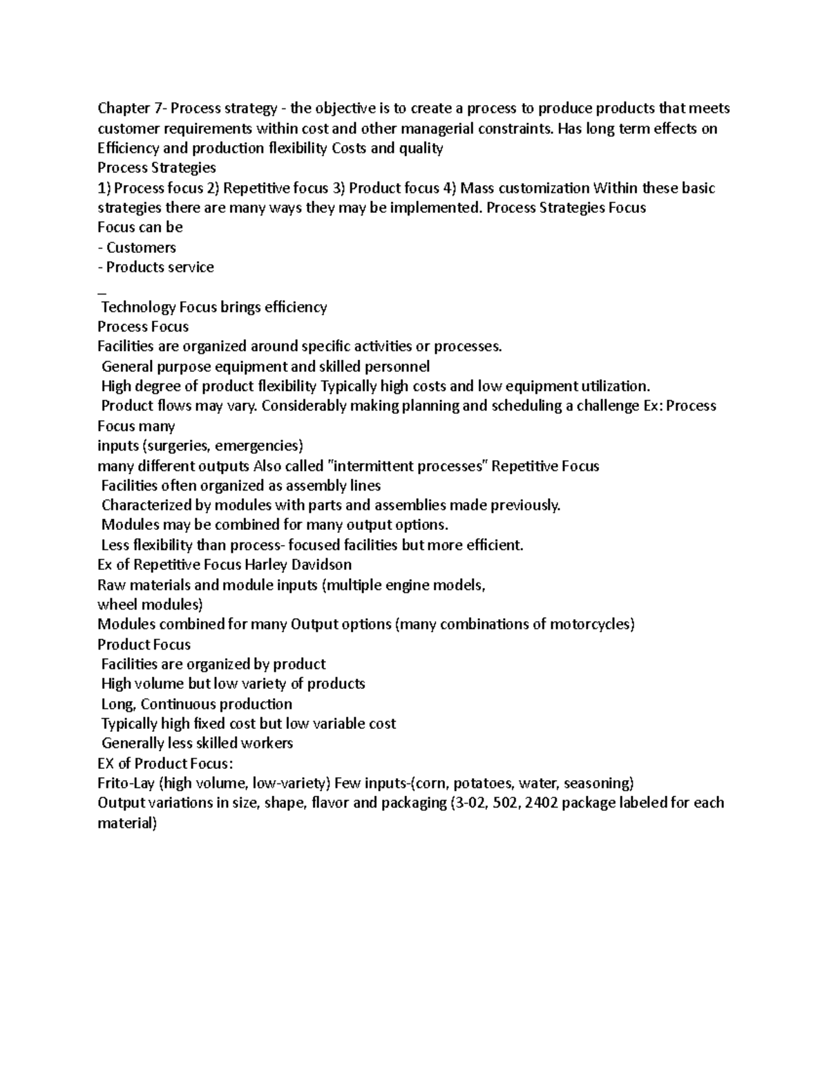 Chapter 7 ids 355 - Chapter 7- Process strategy - the objective is to ...