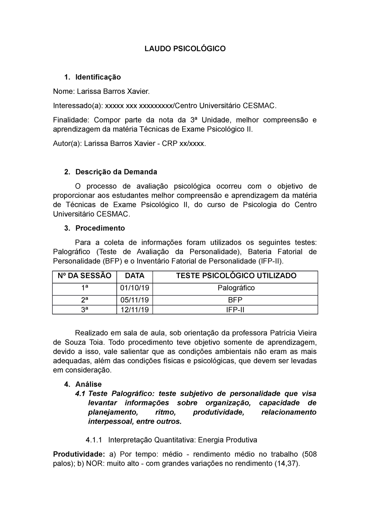 Modelo De Laudo Psicológico Palográfico Bfp E Ifp Ii Laudo PsicolÓgico Identificação Nome 3481