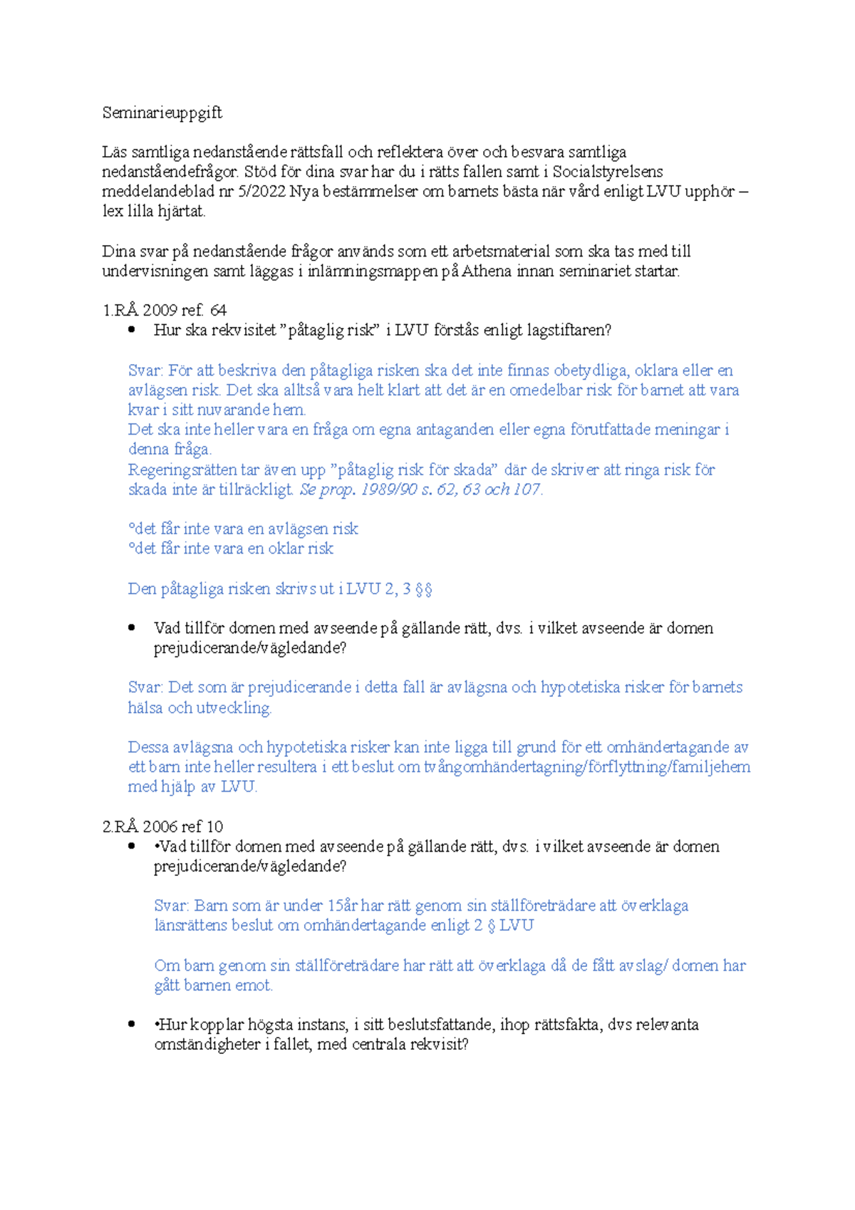 Sem 17 LVU, Sammanfattning - Seminarieuppgift Läs Samtliga Nedanstående ...