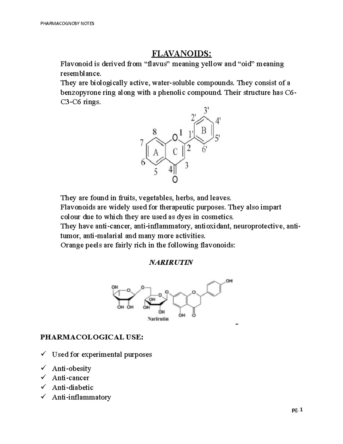 Flavanoids FLAVANOIDS Flavonoid is derived from “flavus” meaning