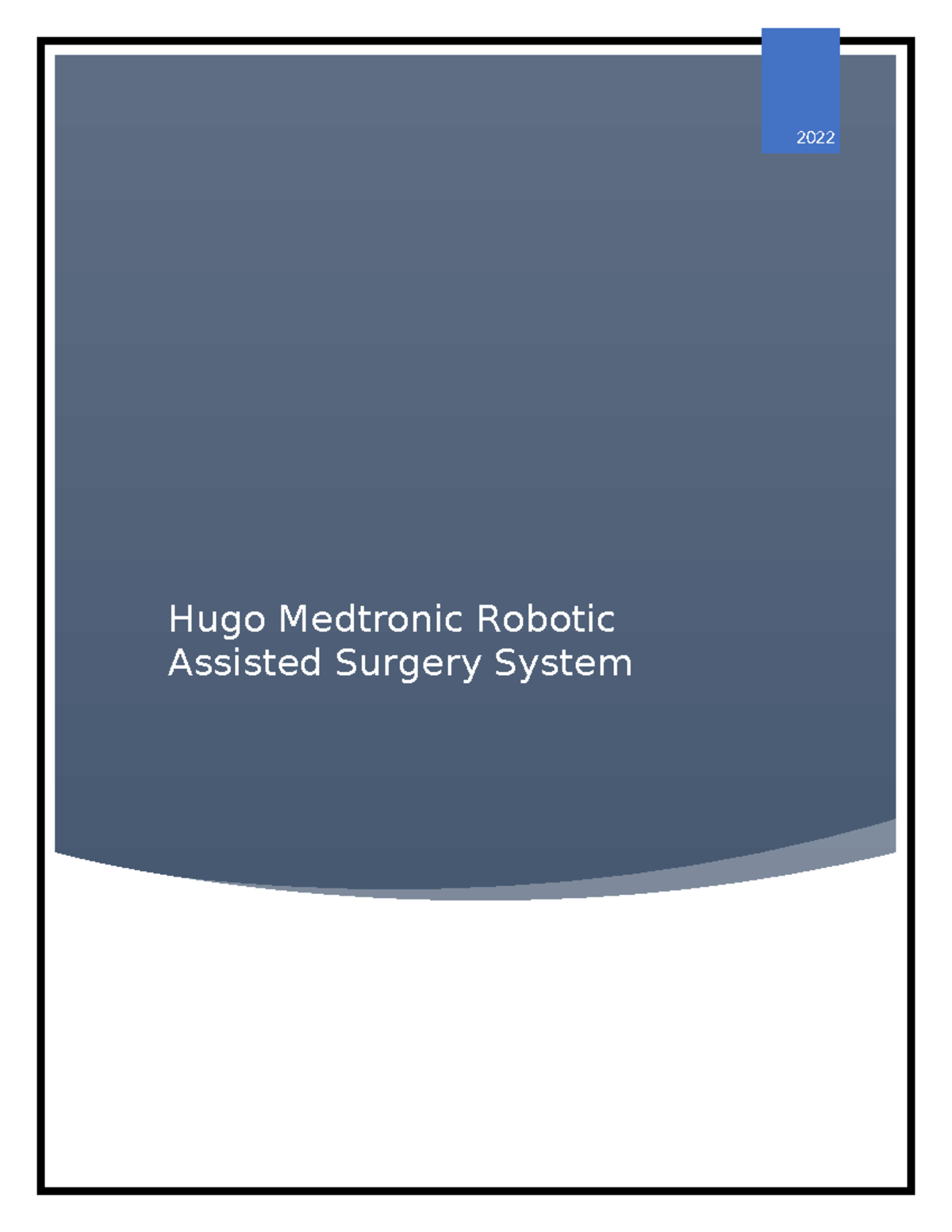 Hugo Medtronic Robotic Assisted Surgery System - Hugo Medtronic Robotic ...