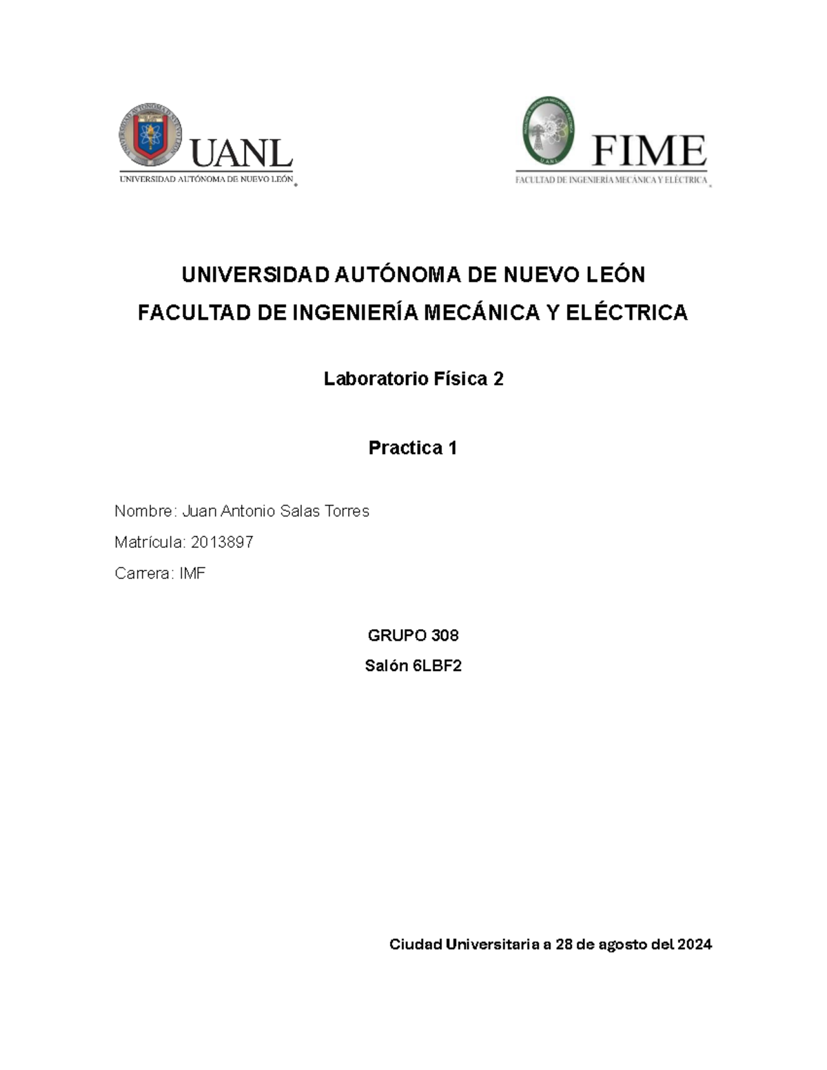 Practica 1 Lab fisica 2 - UNIVERSIDAD AUTÓNOMA DE NUEVO LEÓN FACULTAD ...
