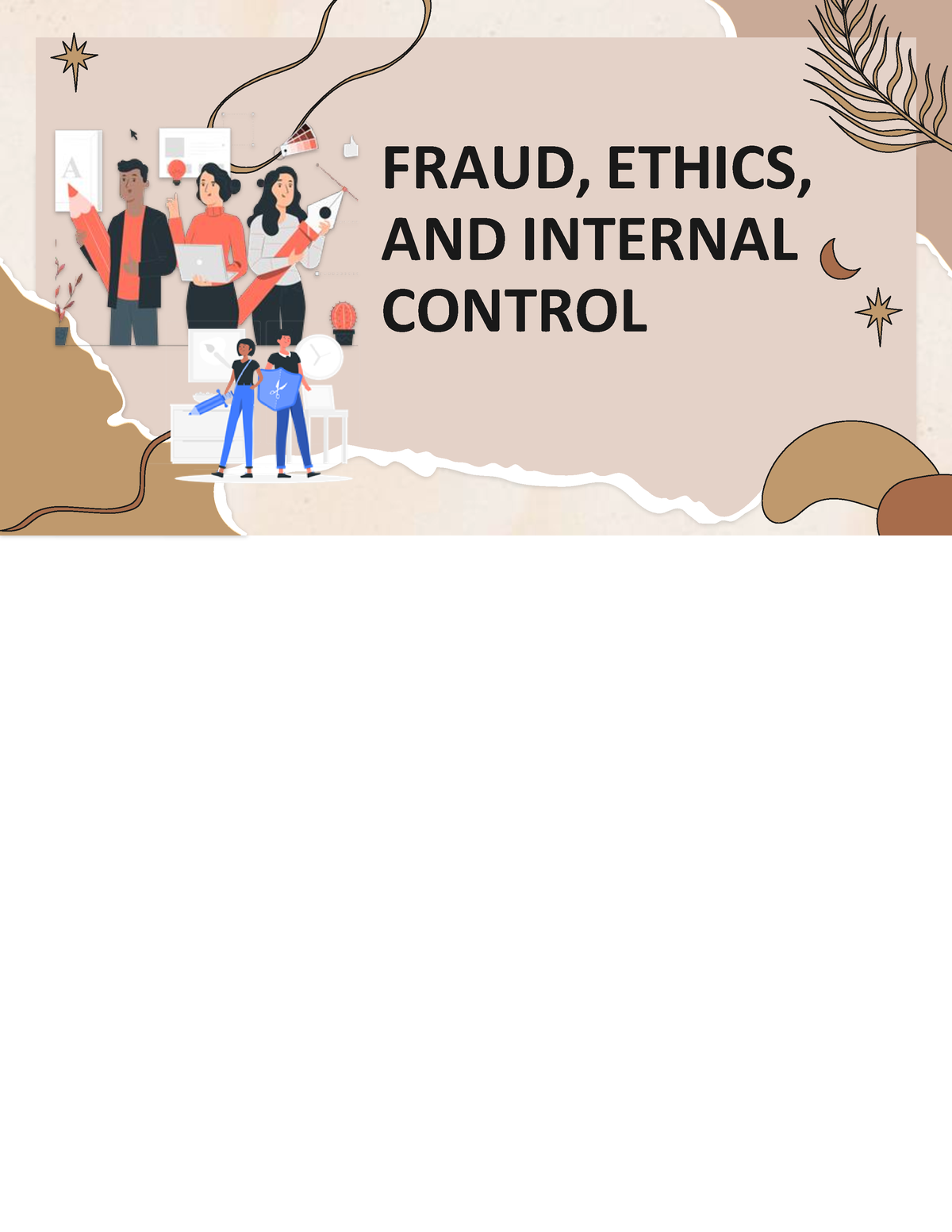 3. Fraud, Ethics, And Internal Control-1 - FRAUD, ETHICS, AND INTERNAL ...