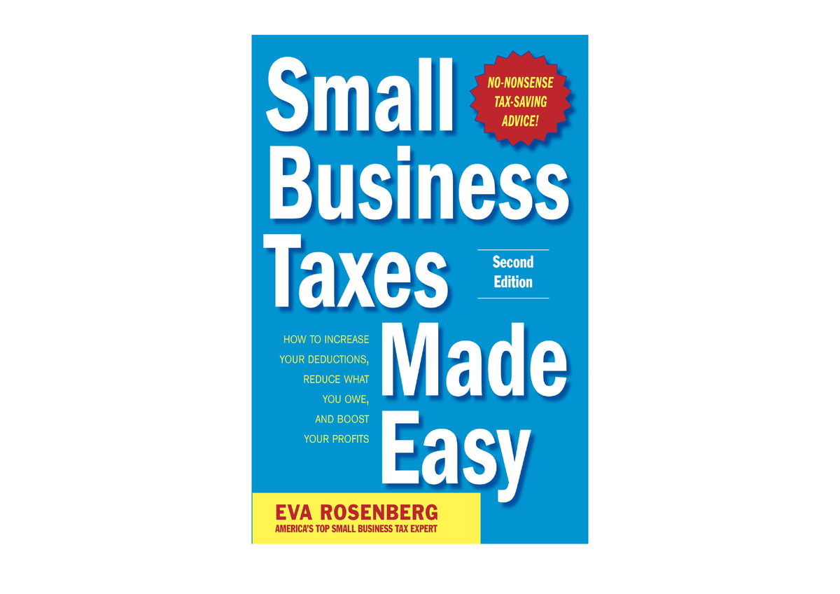 Download Small Business Taxes Made Easy Second Edition Unlimited - Studocu