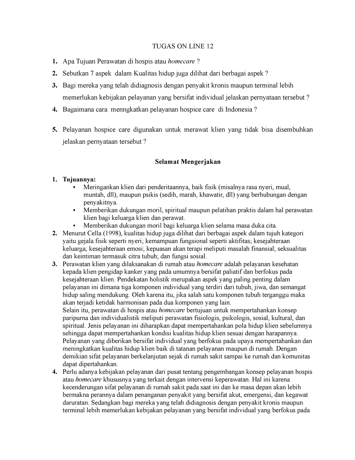 Tugas Hospice Home Care Sesi 12   TUGAS ON LINE 12 Apa Tujuan Perawatan