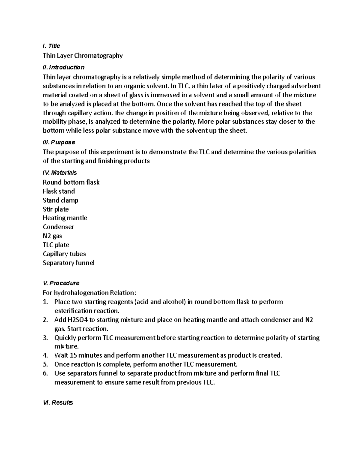 Thin Layer Chromatography Lab Report - I. Title Thin Layer ...